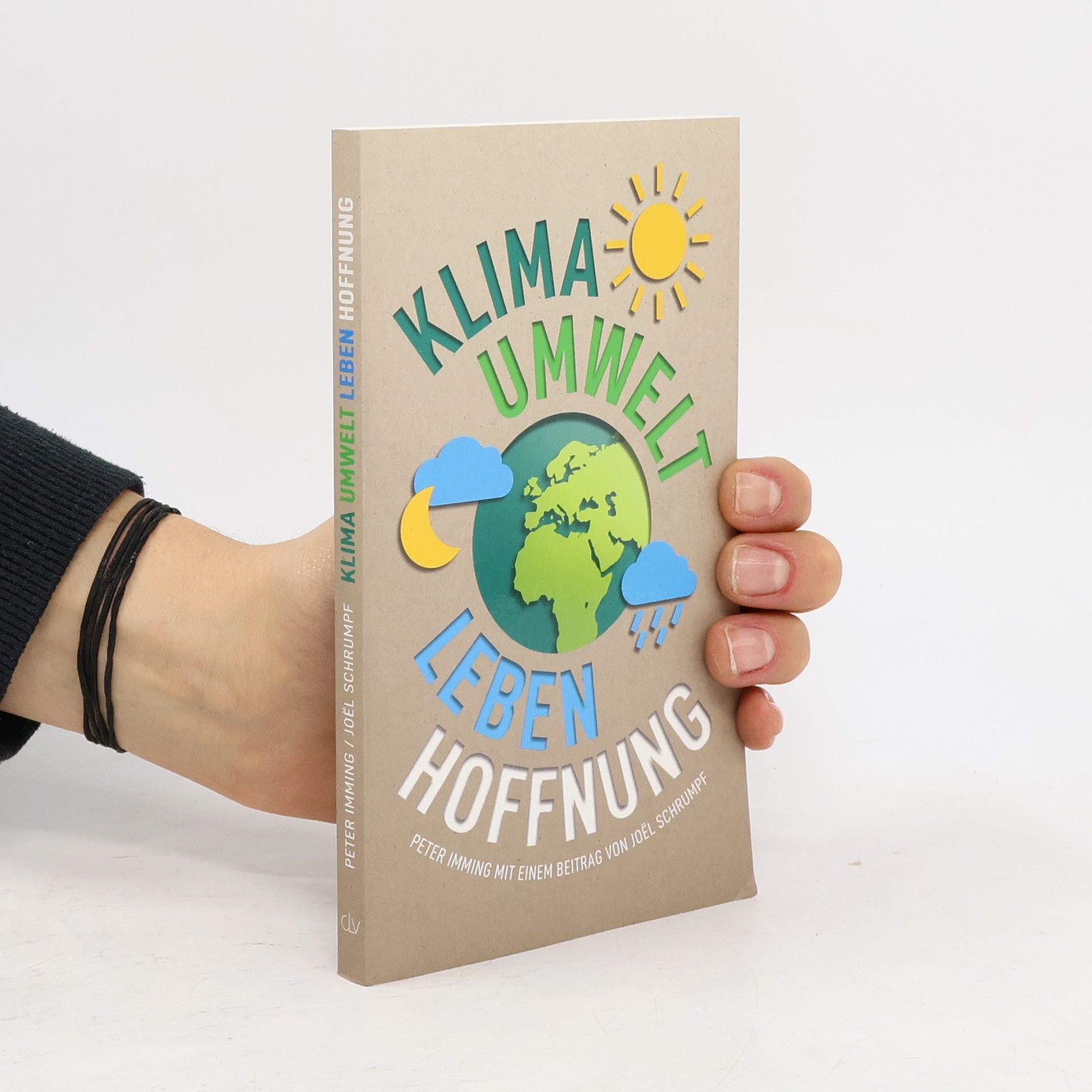 Peter Imming Klima. Umwelt. Leben. Hoffnung.