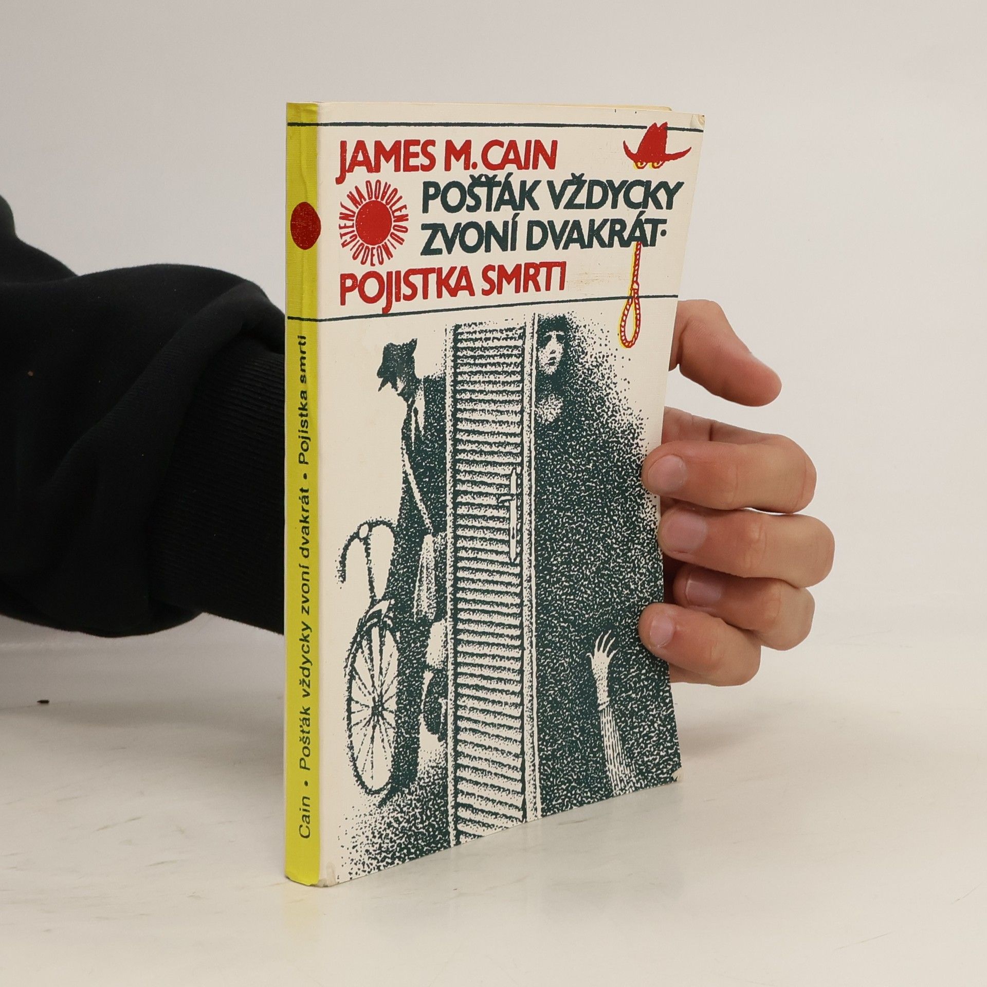 Pošťák vždycky zvoní dvakrát. Pojistka smrti