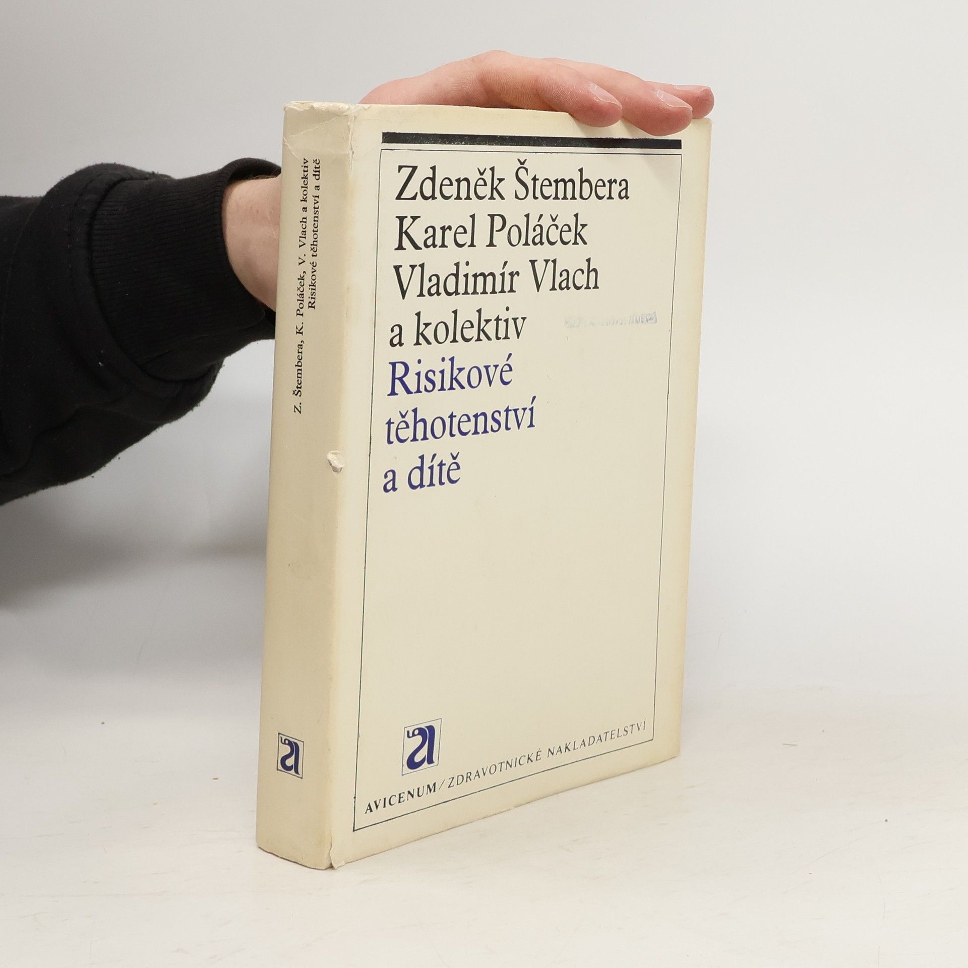 Zdeněk Štembera Risikové těhotenství a dítě