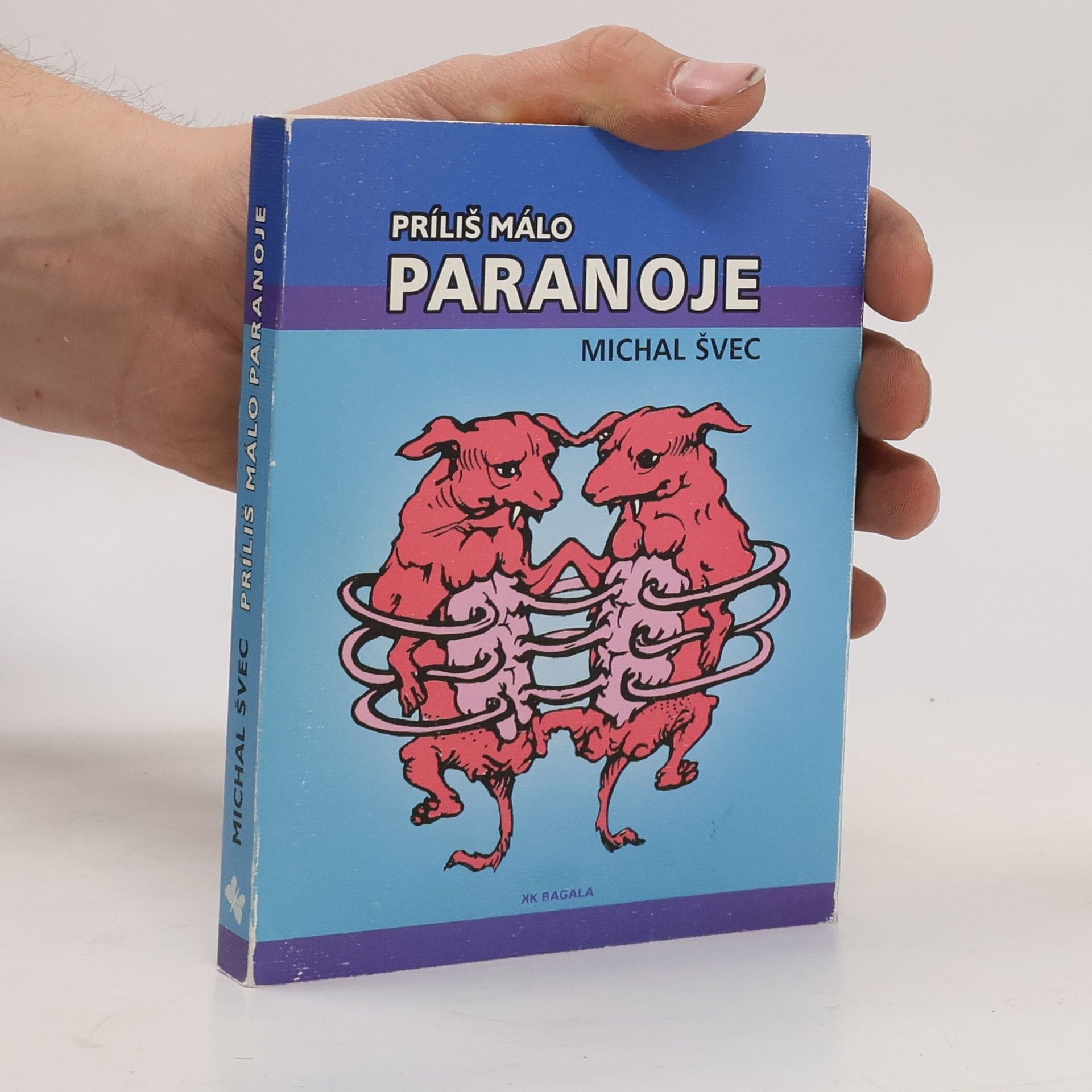 Príliš málo paranoje