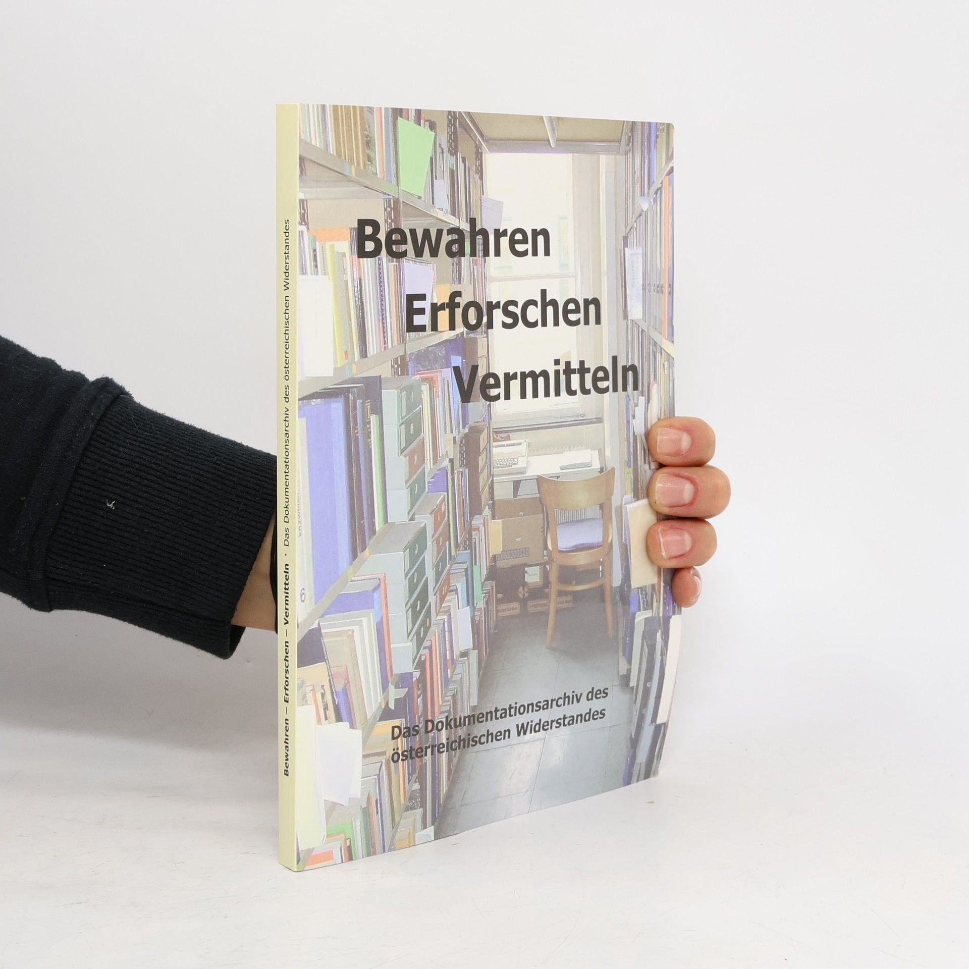 Bewahren, Erforschen, Vermitteln