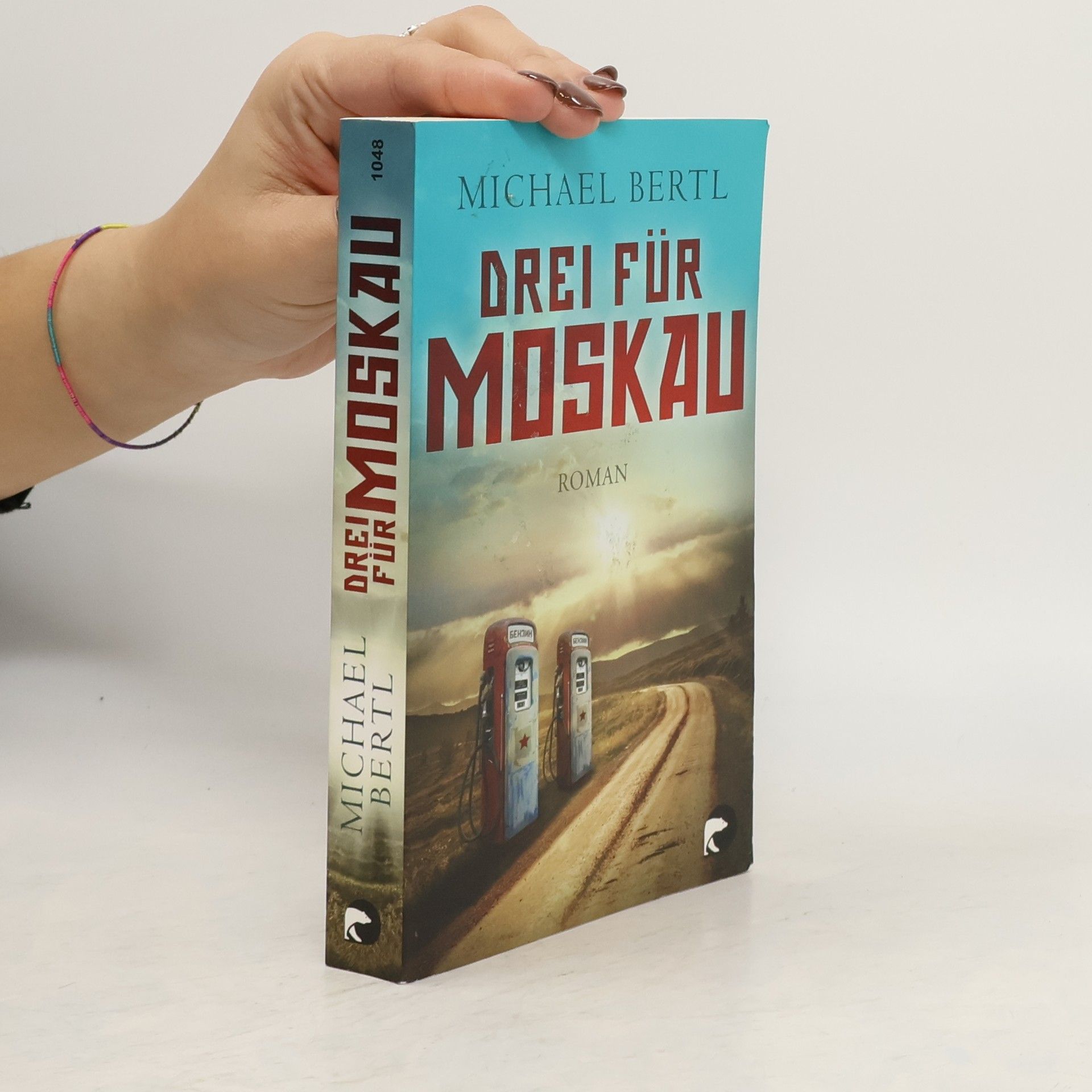 Michael Bertl Drei für Moskau