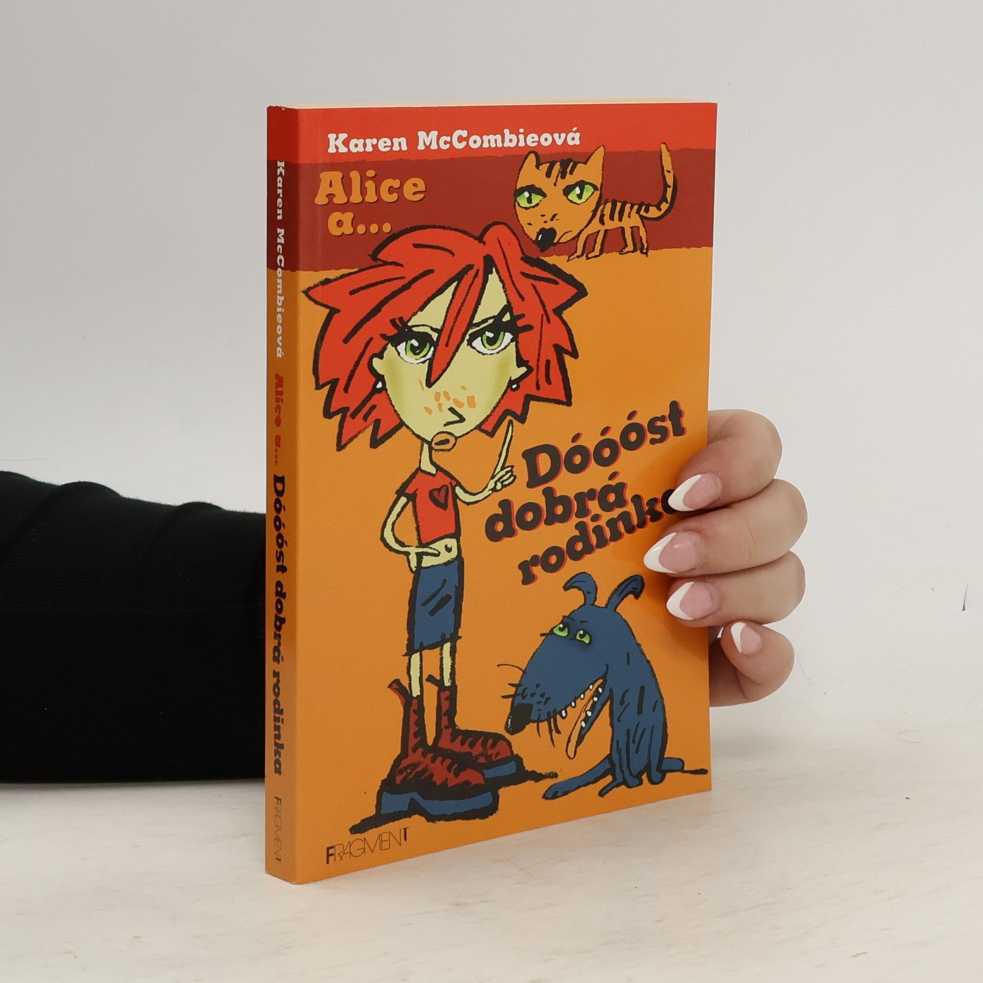 Petra Klůfová Alice a... Dóóóst dobrá rodinka