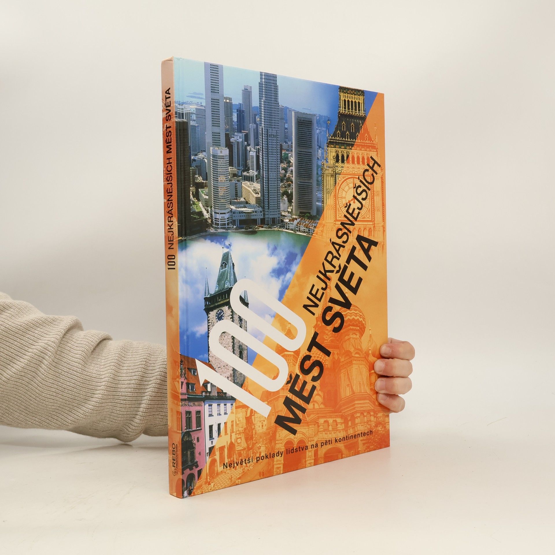 Kolektiv autorů 100 nejkrásnějších měst světa