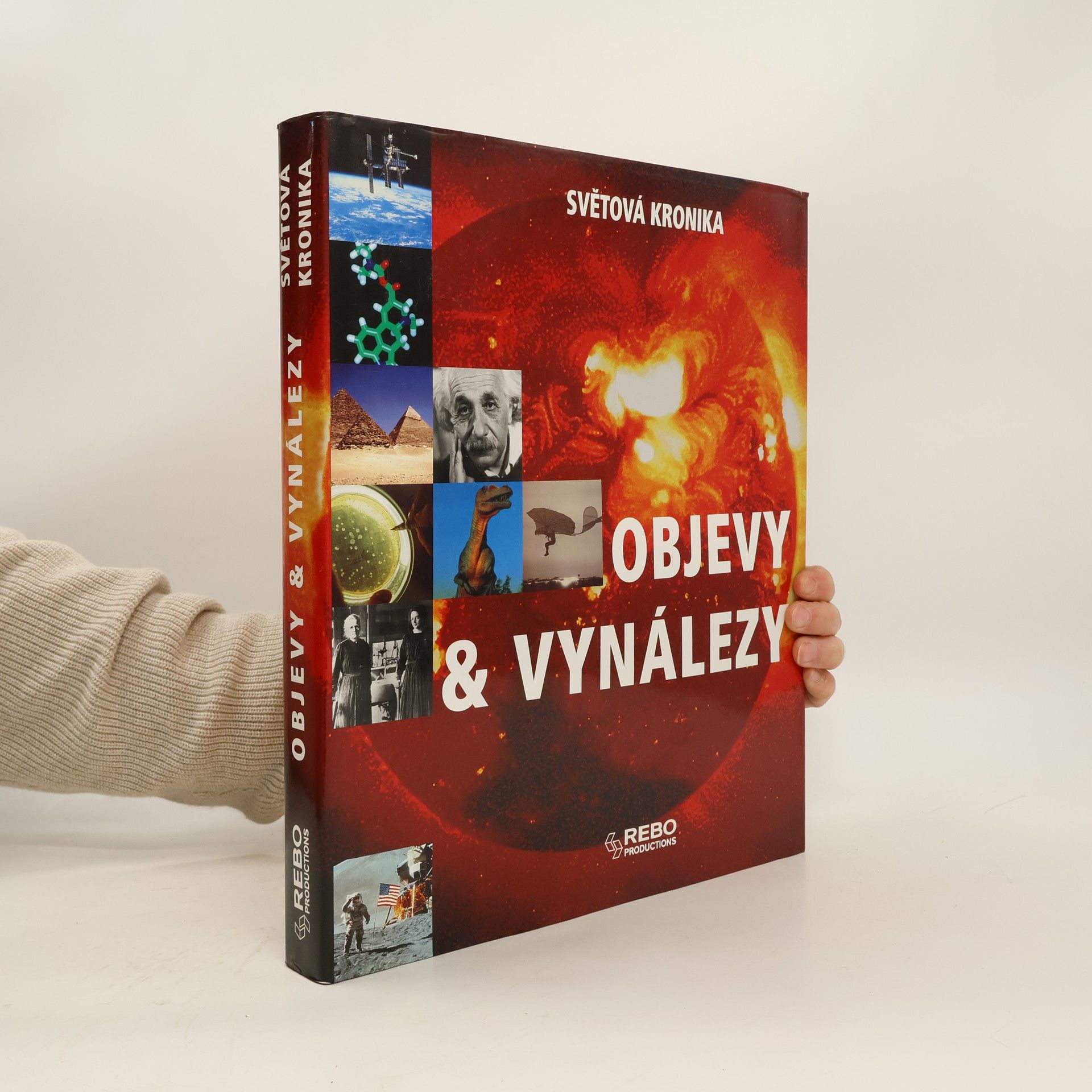 Objevy a vynálezy. Světová kronika