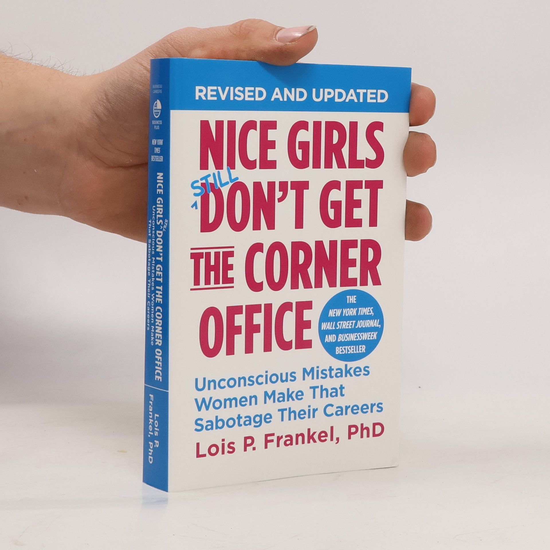 Lois Frankel Nice Girls Don't Get the Corner Office