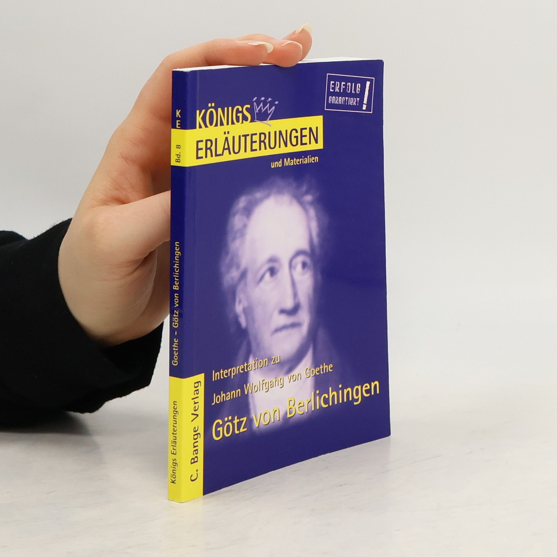 Erläuterungen zu Johann Wolfgang von Goethe, Götz von Berlichingen