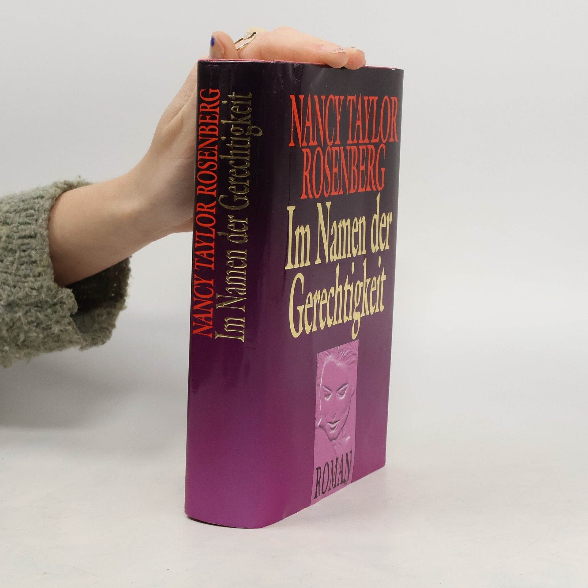 Nancy Taylor Rosenberg Im Namen der Gerechtigkeit