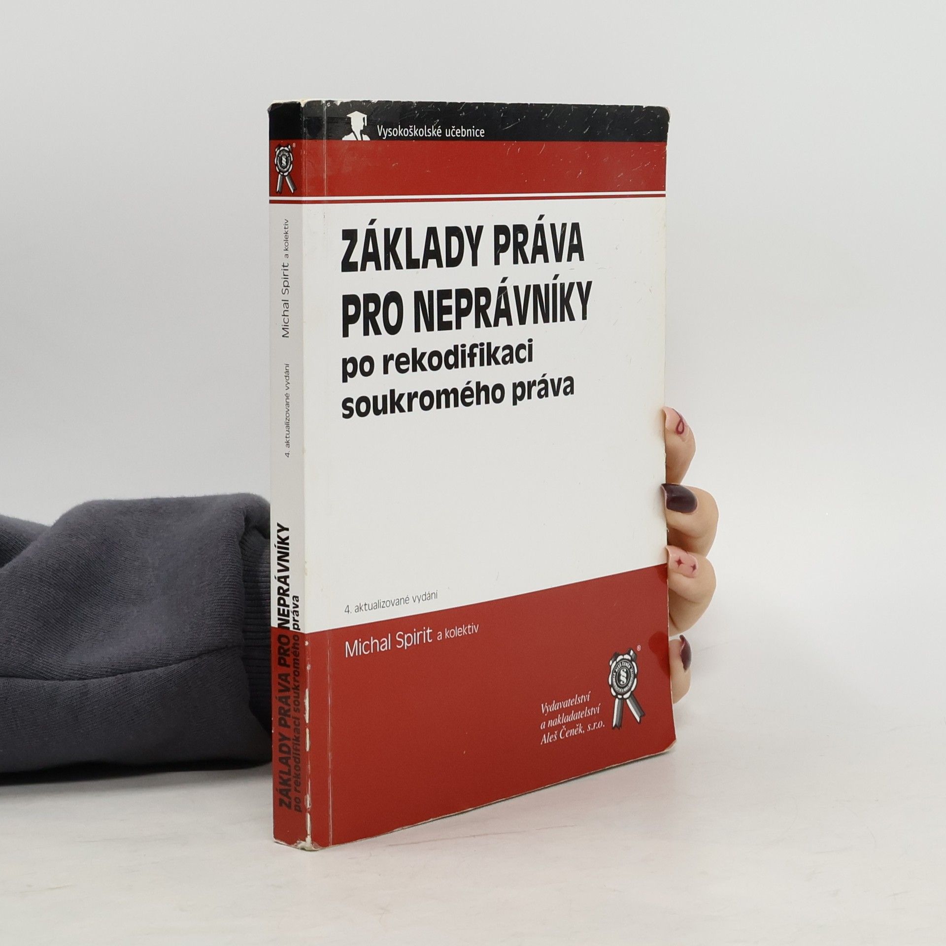Základy práva pro neprávníky : po rekodifikaci soukromého práva