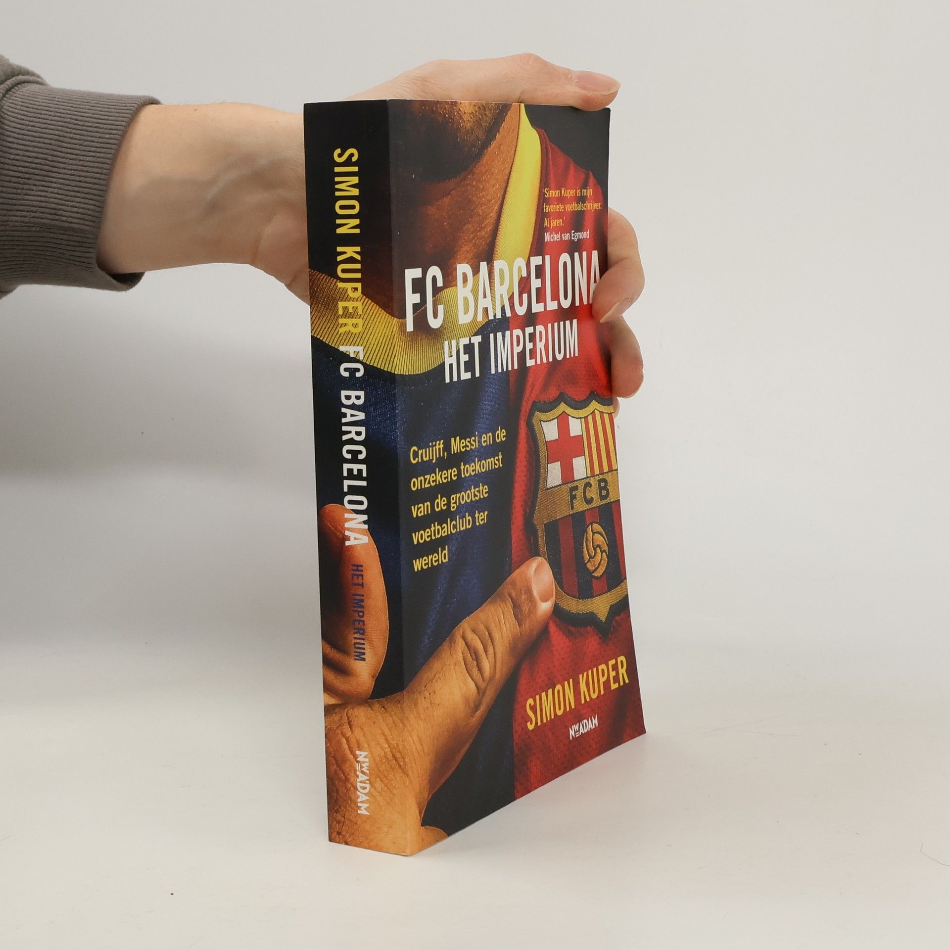 Simon Kuper FC Barcelona - Het imperium