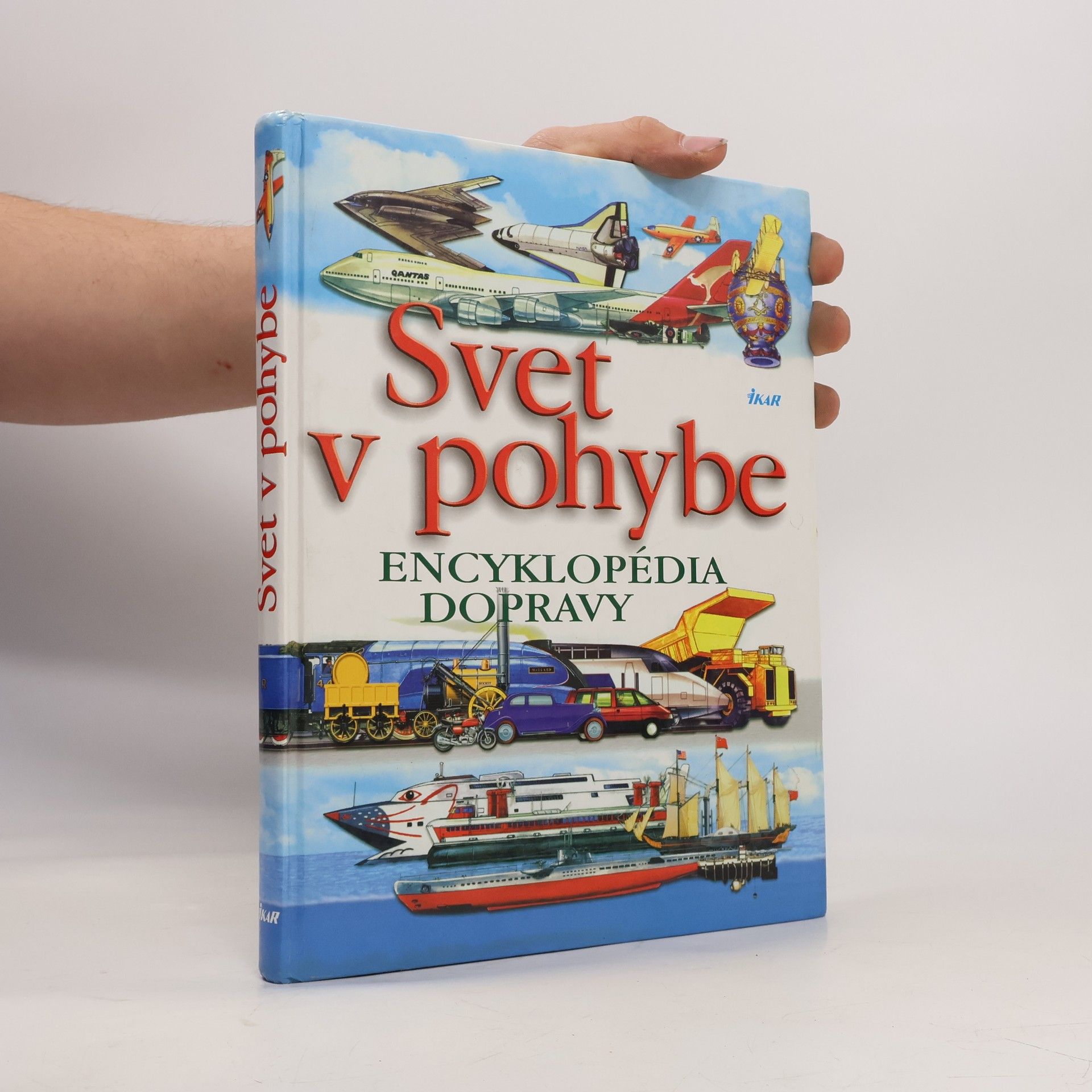 Svet v pohybe : Encyklopédia dopravy