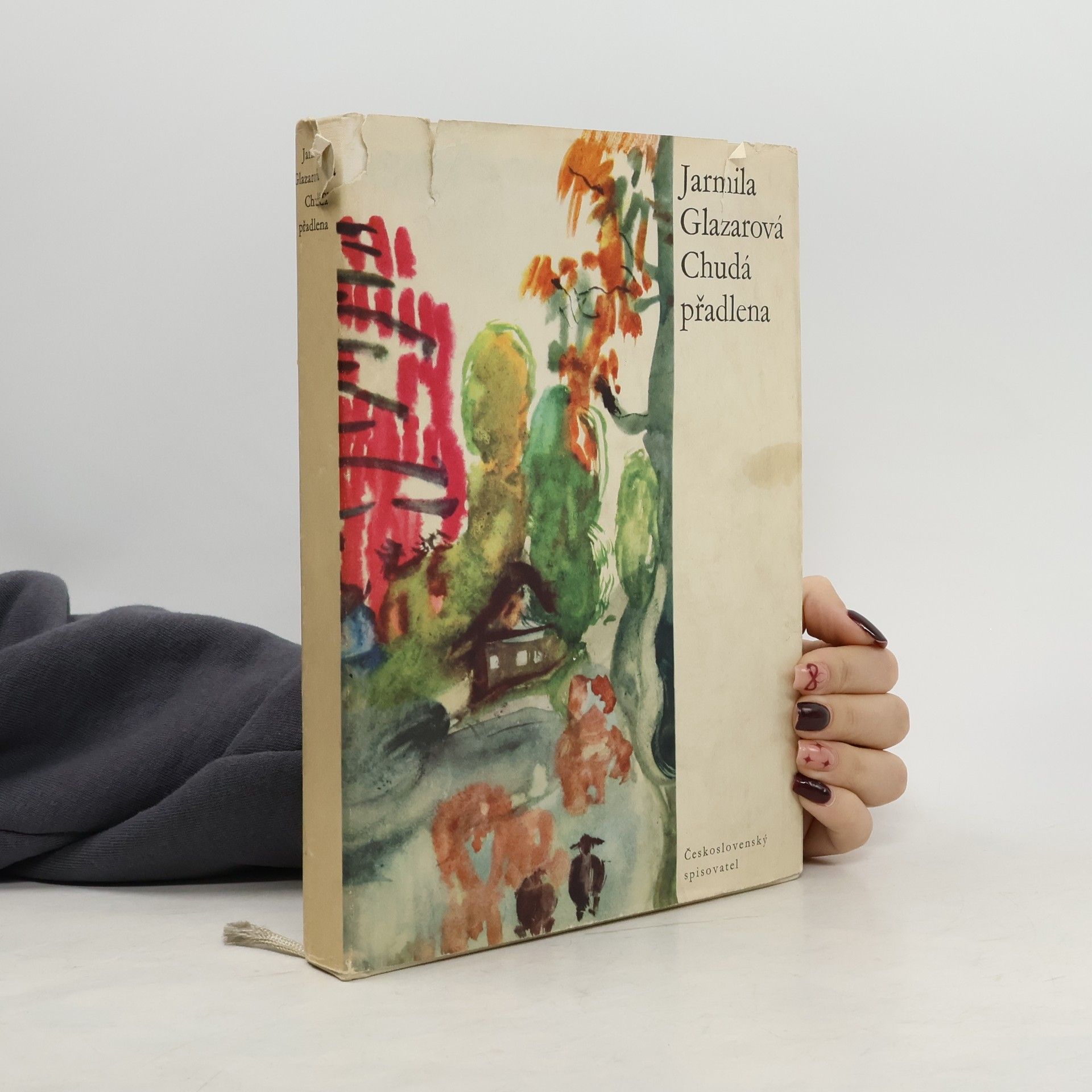 Jarmila Glazarová Chudá přadlena