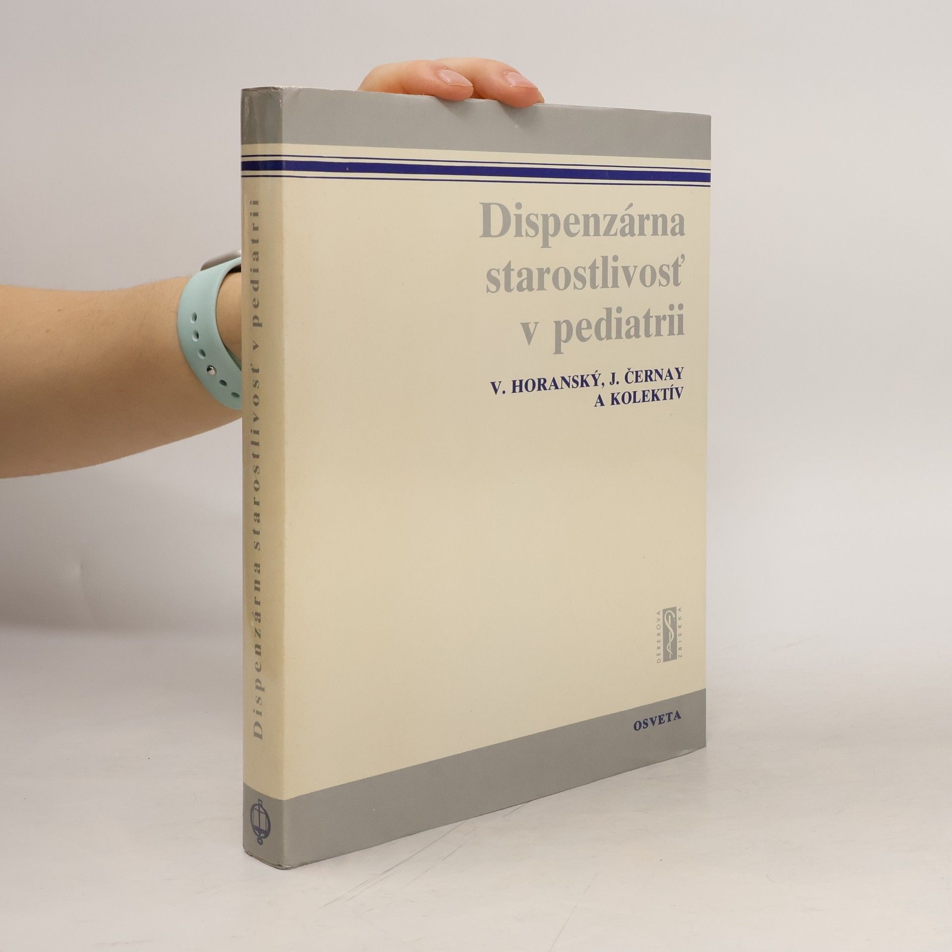 Viktor Horanský Dispenzárna starostlivosť v pediatrii