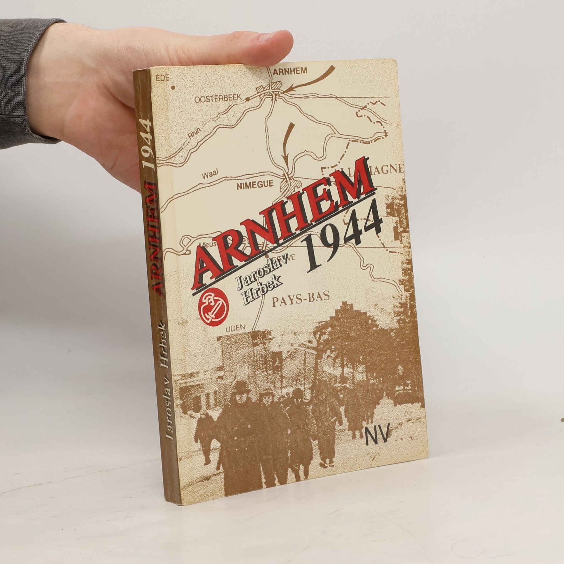 Jaroslav Hrbek Arnhem 1944