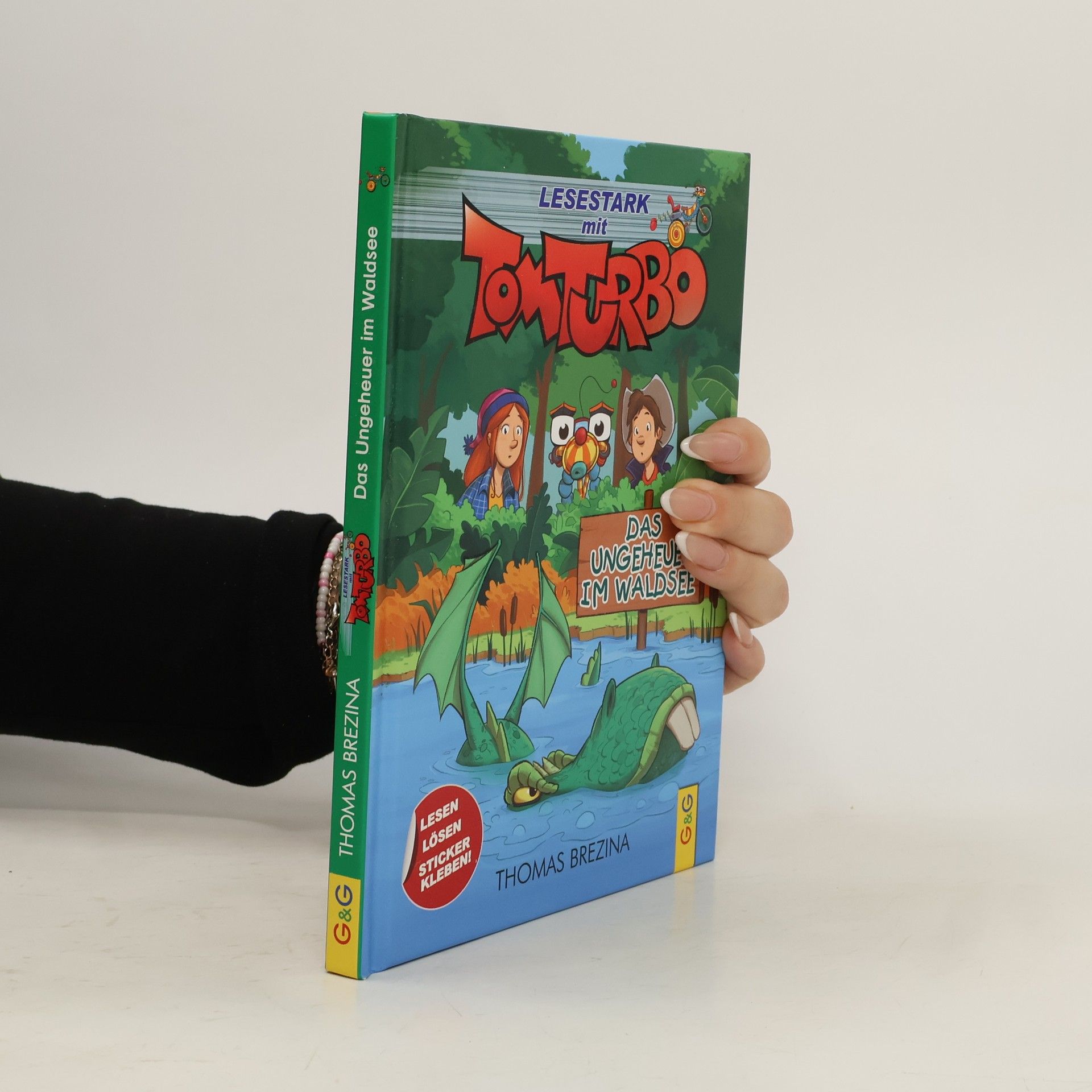 Thomas C. Brezina Lesestark mit Tom Turbo - das Ungeheuer im Waldsee
