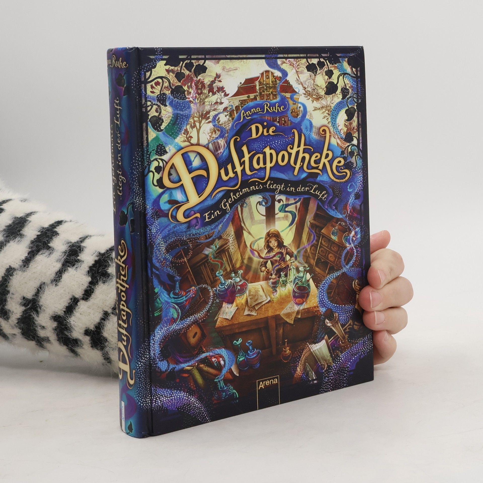 Anna Ruhe Die Duftapotheke: Ein Geheimnis liegt in der Luft