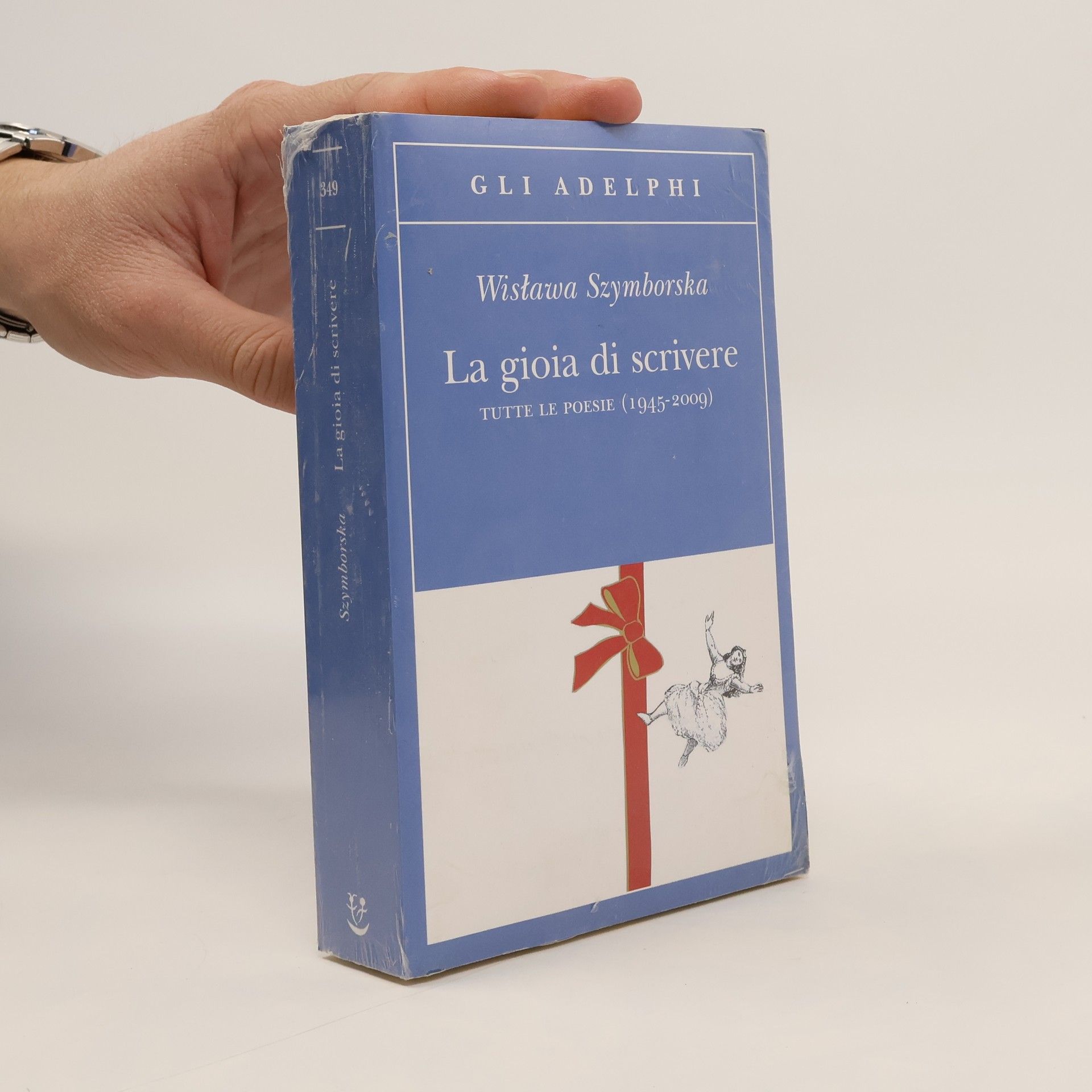 Wisława Szymborská La gioia di scrivere. Tutte le poesie 1945-2009 - Testo polacco a fronte
