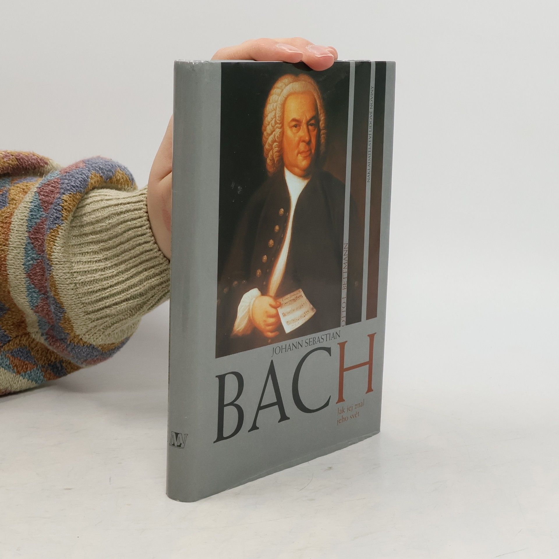 Otto Bettmann Johann Sebastian Bach. Jak jej znal jeho svět