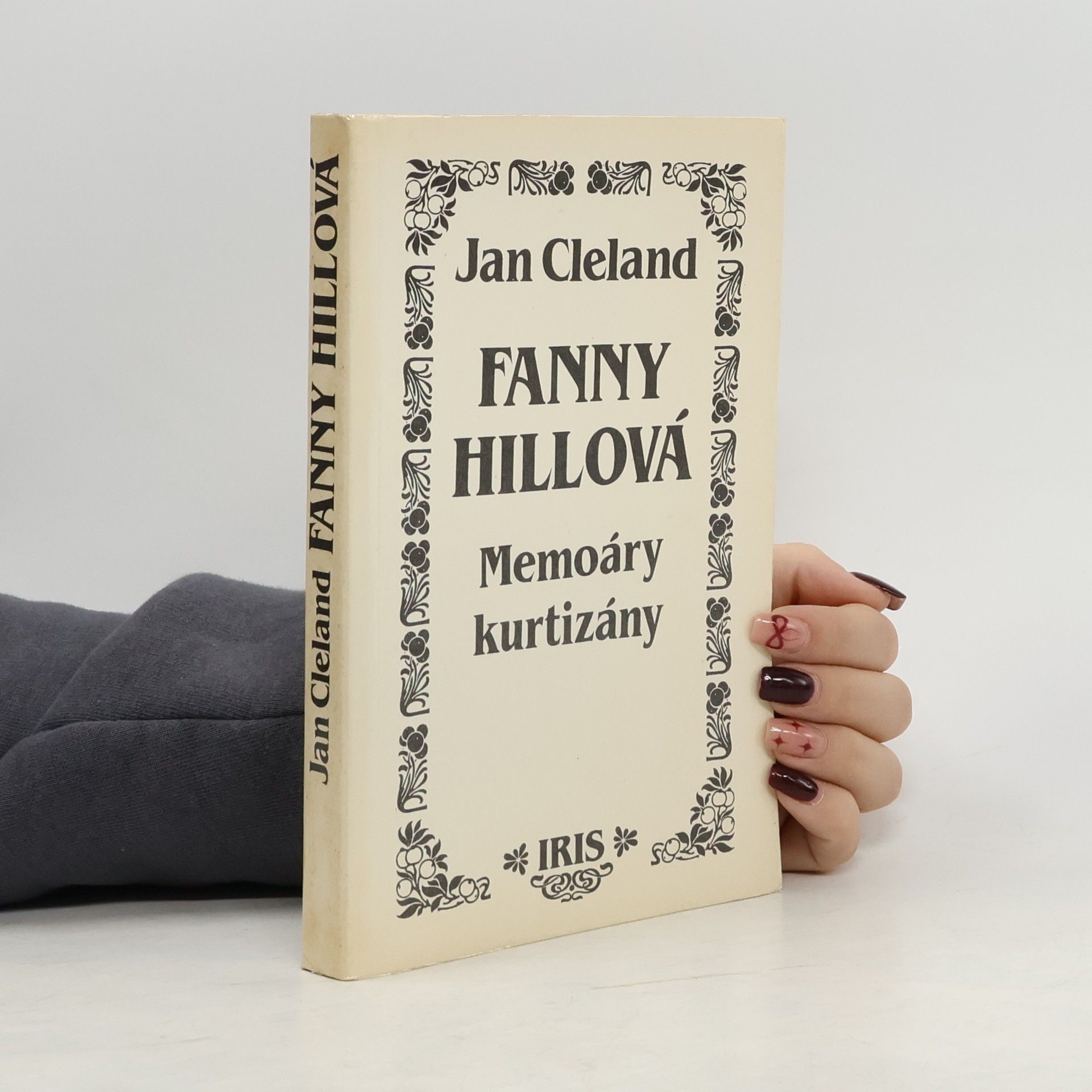 John Cleland Fanny Hillová. Memoáry kurtizány