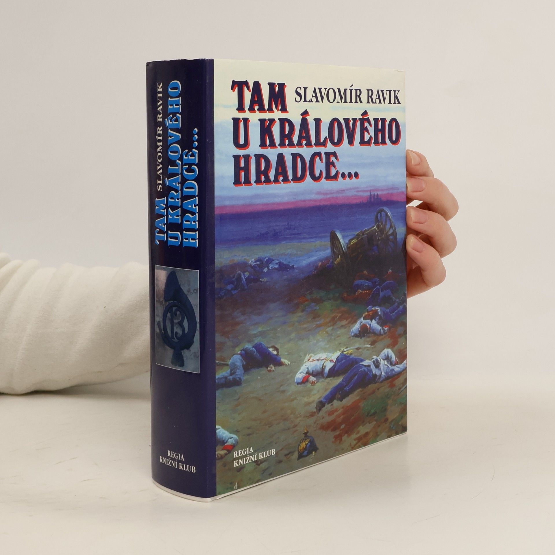 Slavomír Ravik Tam u Králového Hradce...