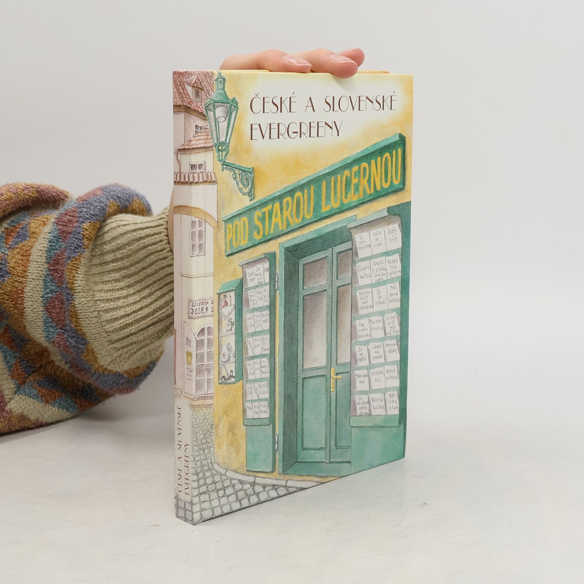 Petr Jánský Pod starou lucernou. České a slovenské Evergreeny