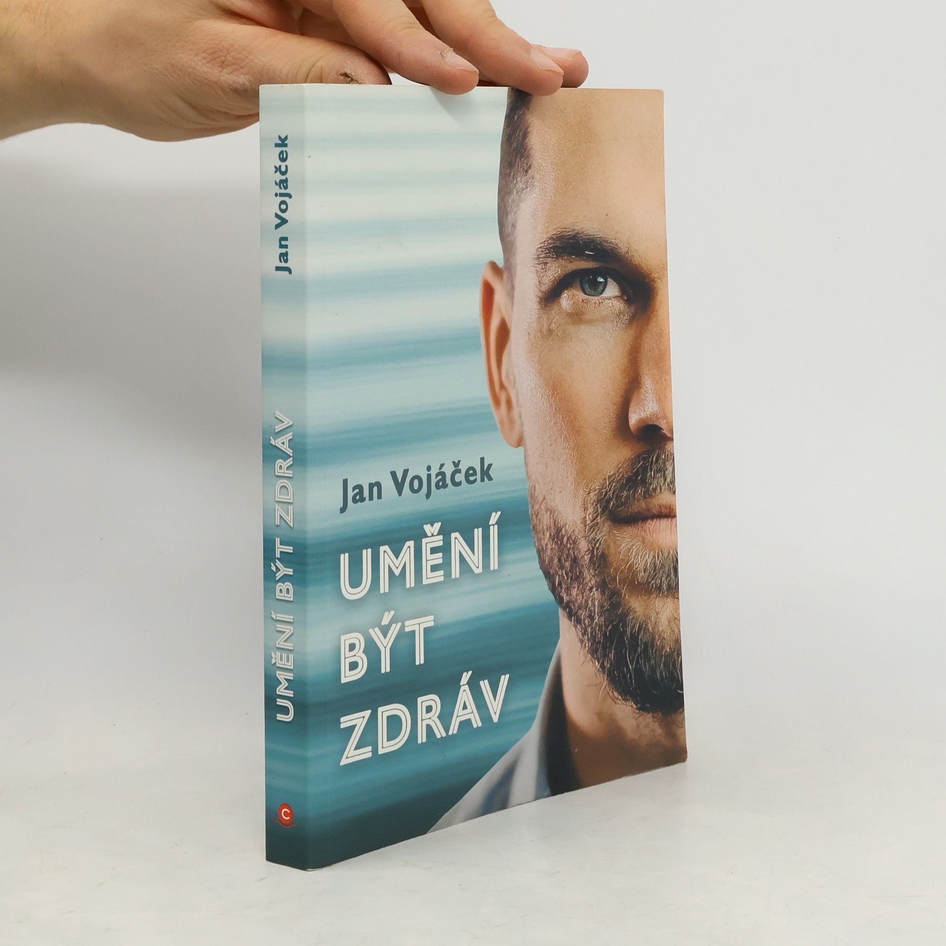 Jan Vojáček Umění být zdráv