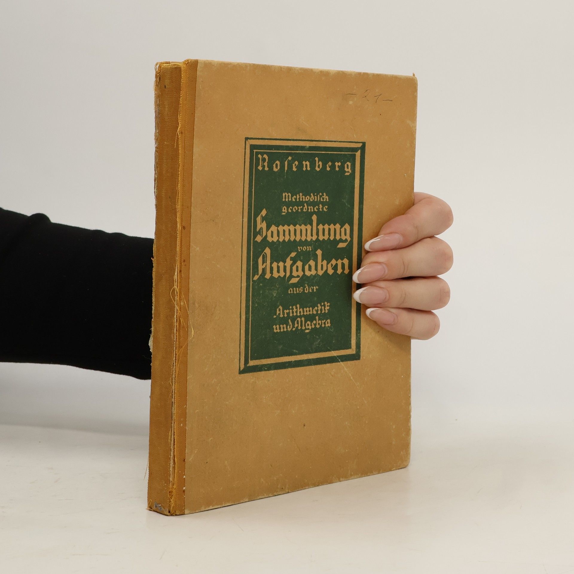 Karl Rosenberg Methodisch geordnete Sammlung von Aufgaben