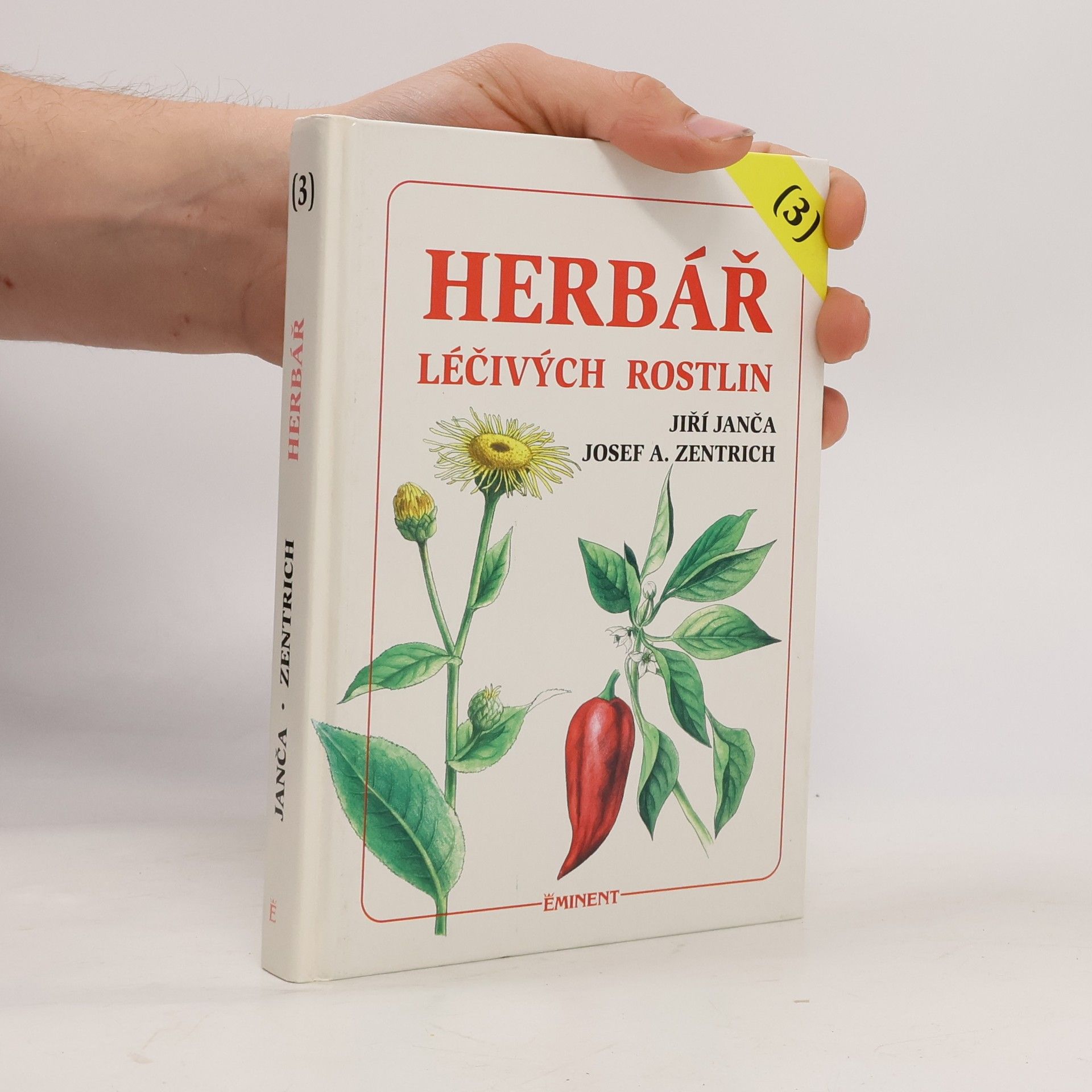 Jiří Janča Herbář léčivých rostlin. 3