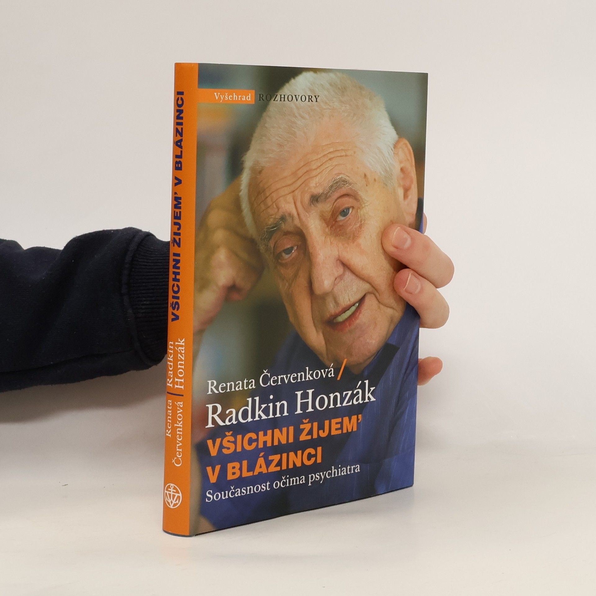 Radkin Honzák Všichni žijem' v blázinci