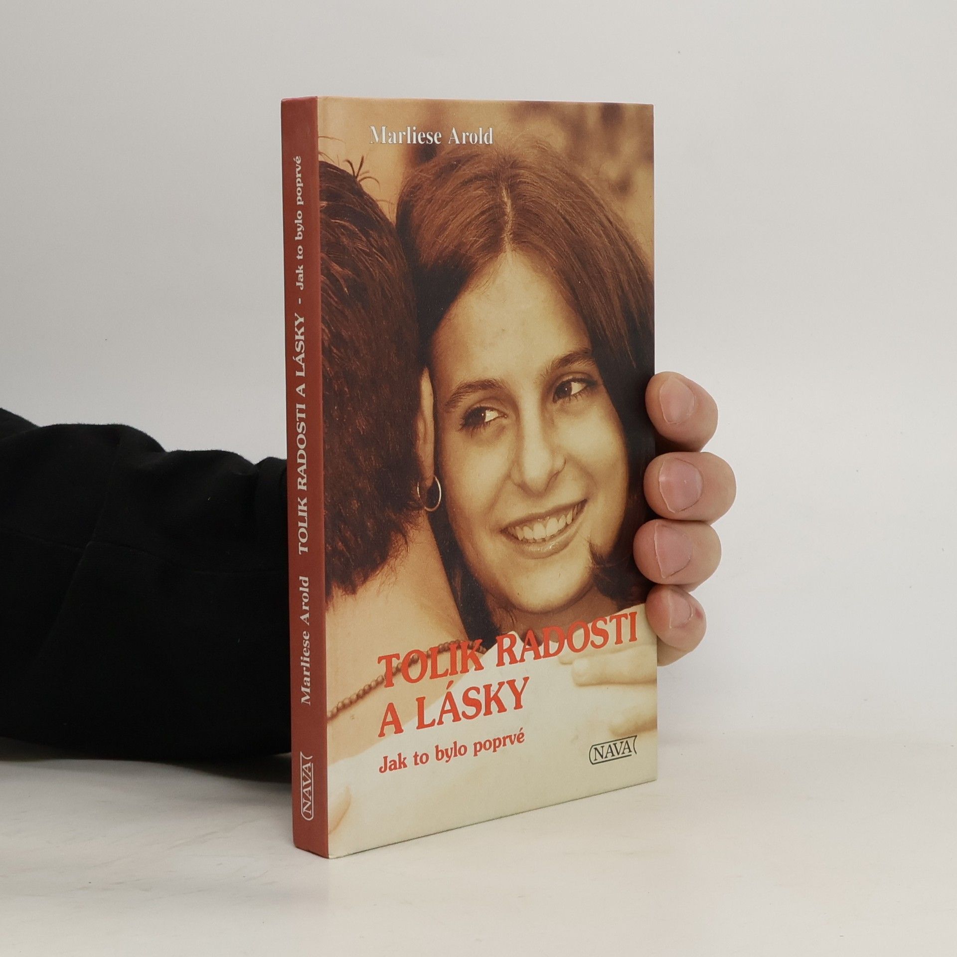 Tolik radosti a lásky: Jak to bylo poprvé