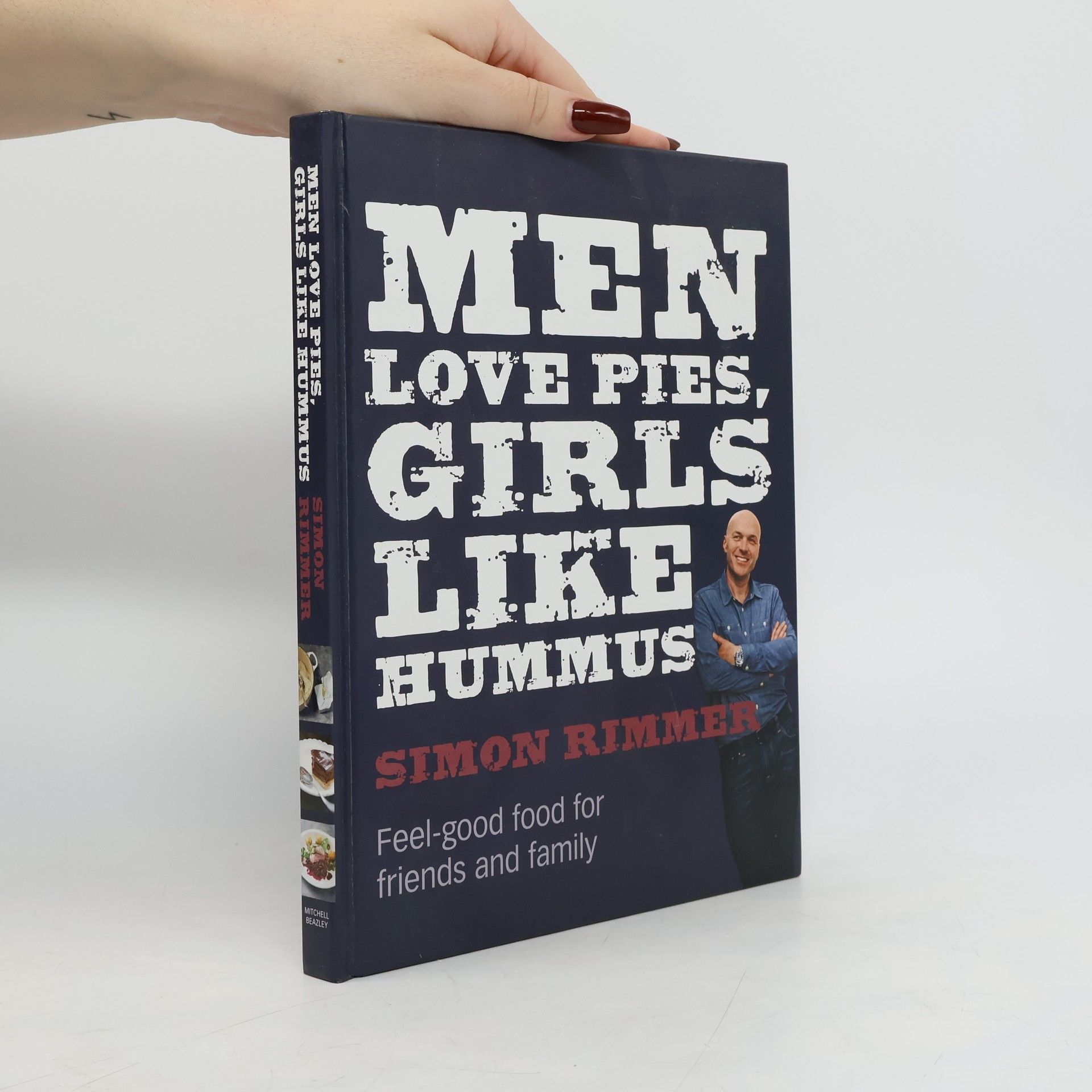 Simon Rimmer Men Love Pies, Girls Like Hummus