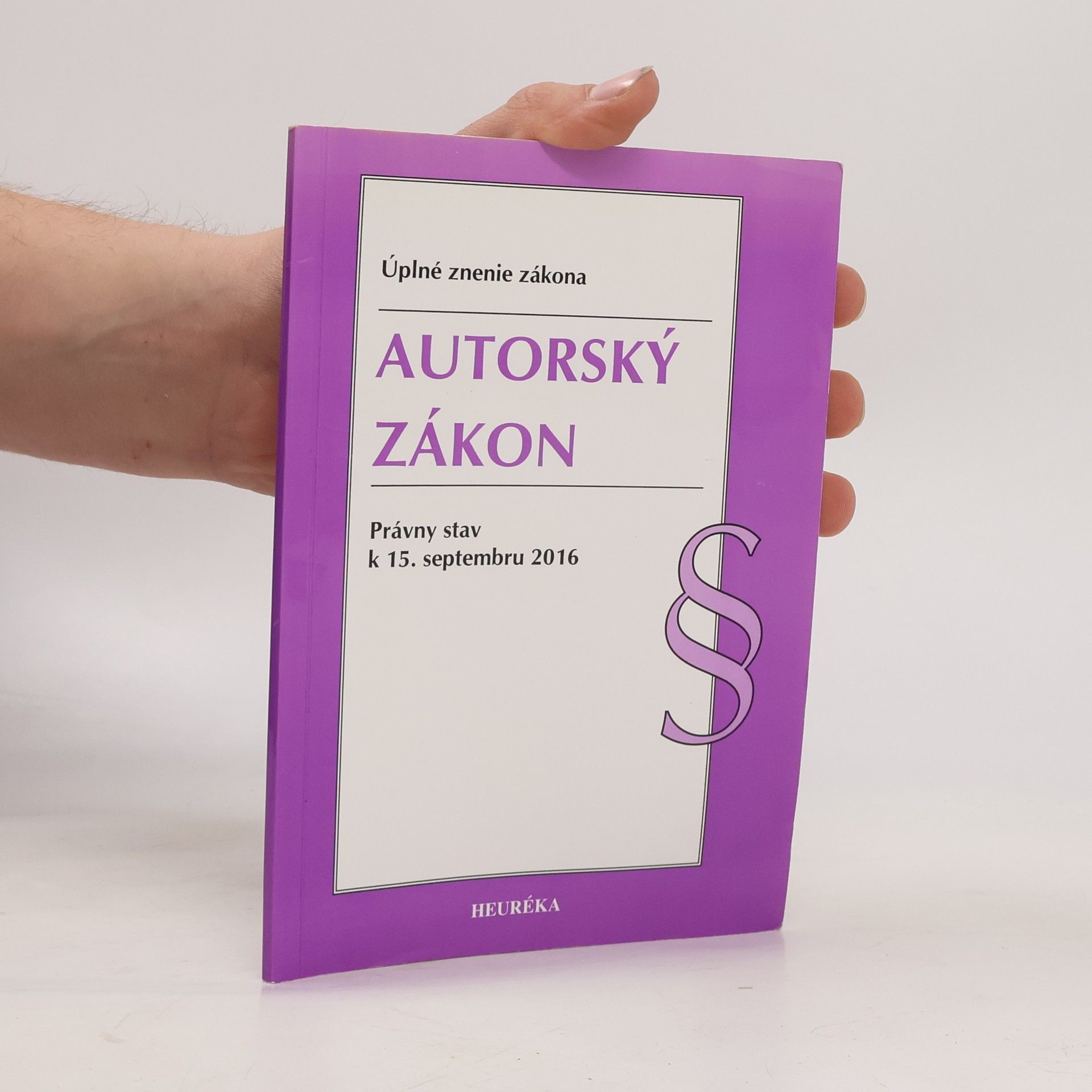 Anna Schneiderová Autorský zákon. Úzz, 2016