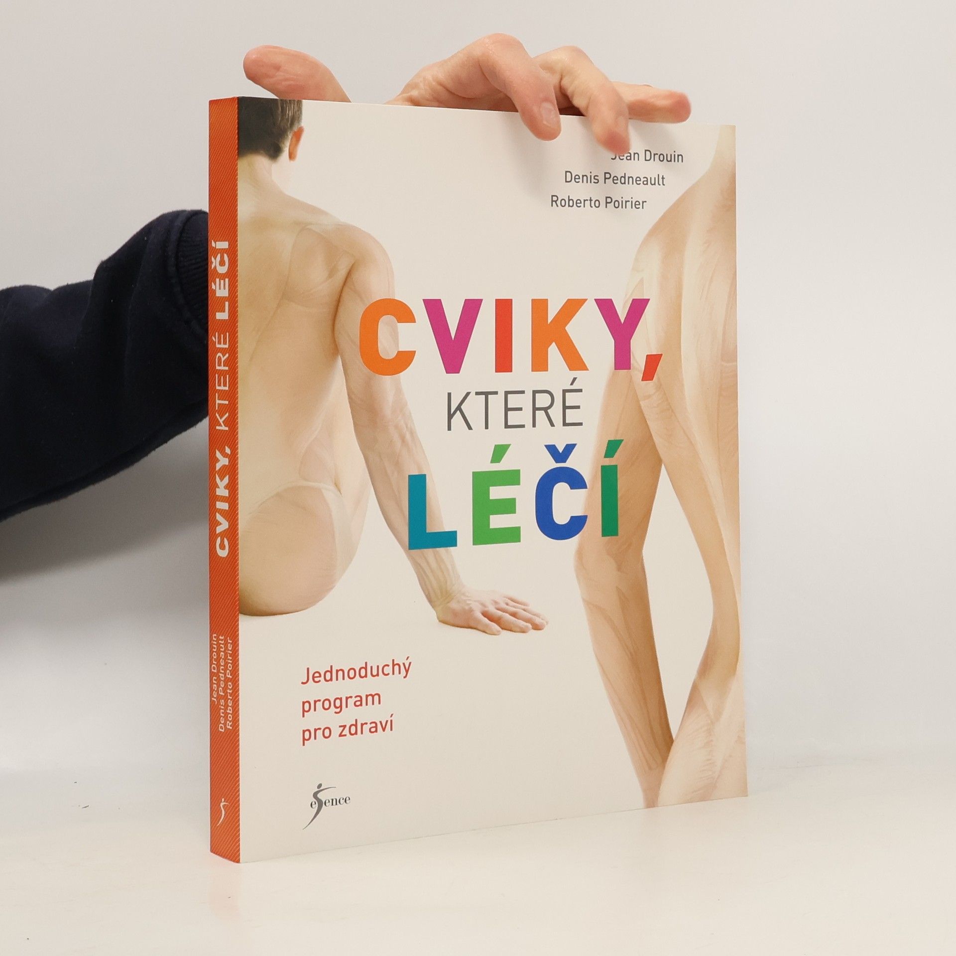 Cviky, které léčí : jednoduchý program pro zdraví