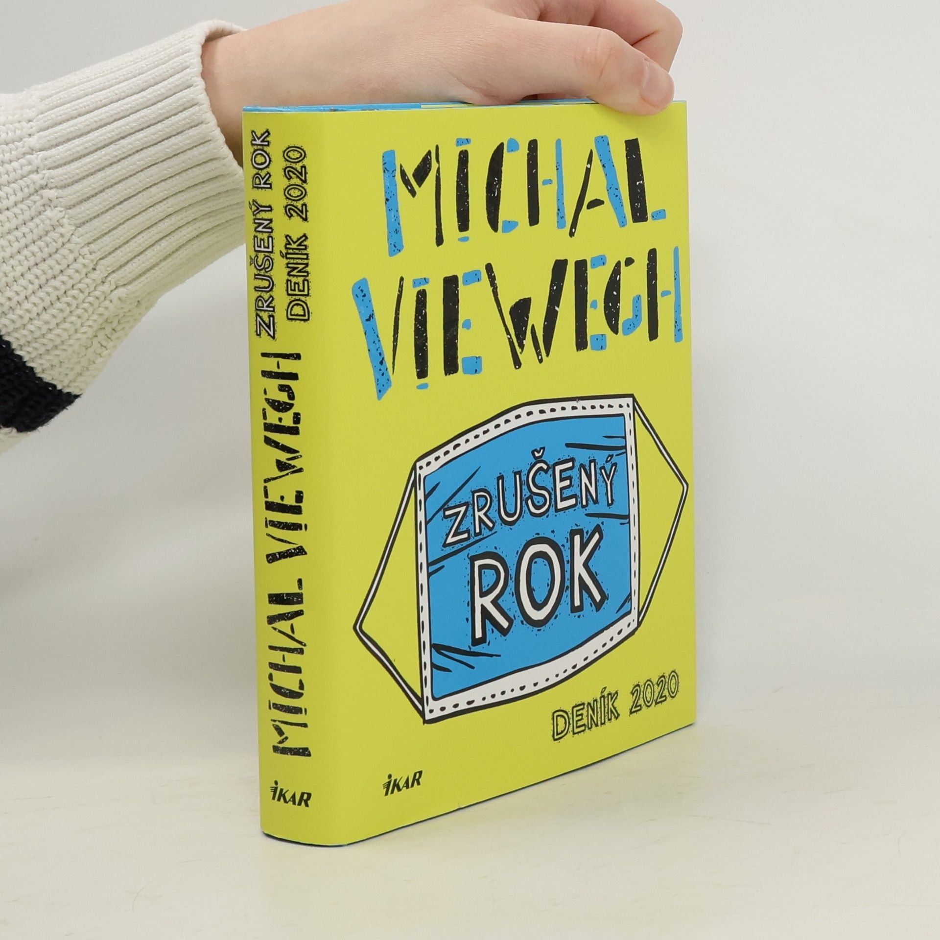 Michal Viewegh Zrušený rok – Deník 2020