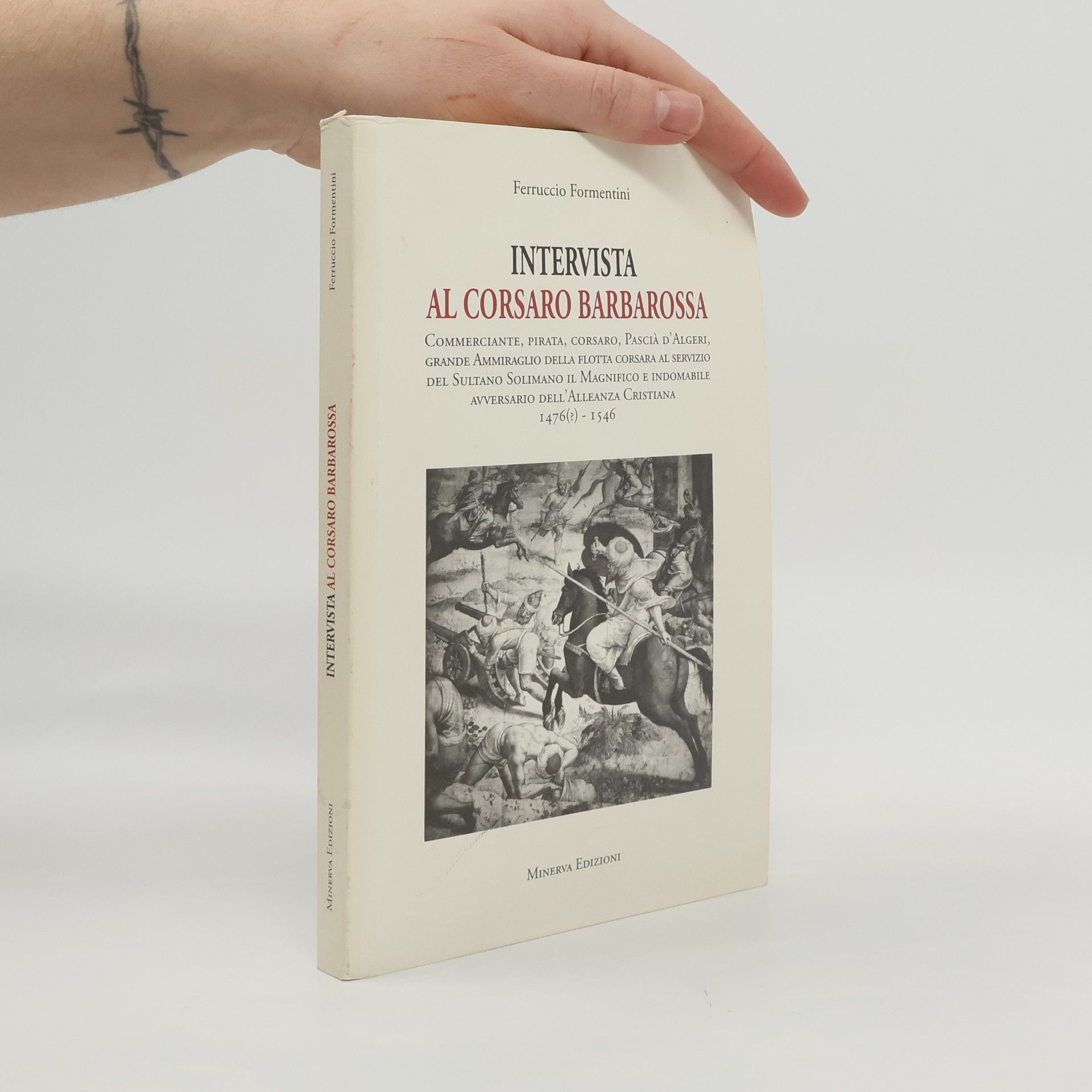 Ferruccio Formentini Intervista al Corsaro Barbarossa