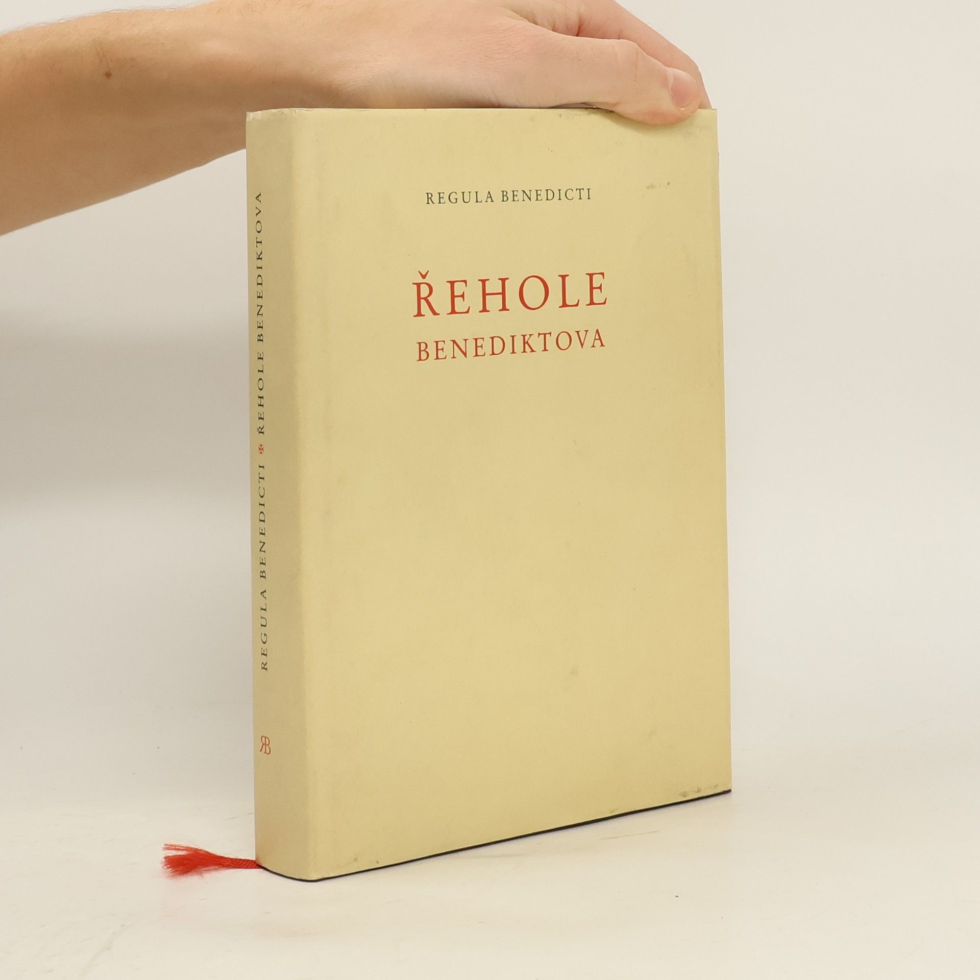 Autorenkollektiv Řehole Benediktova = Regula Benedicti