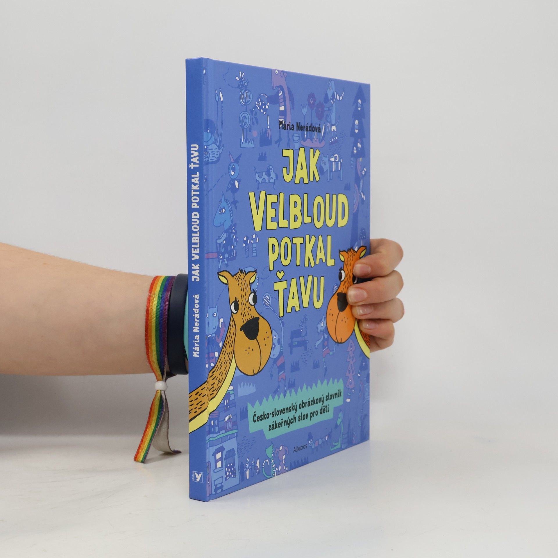 Mária Nerádová Jak velbloud potkal ťavu