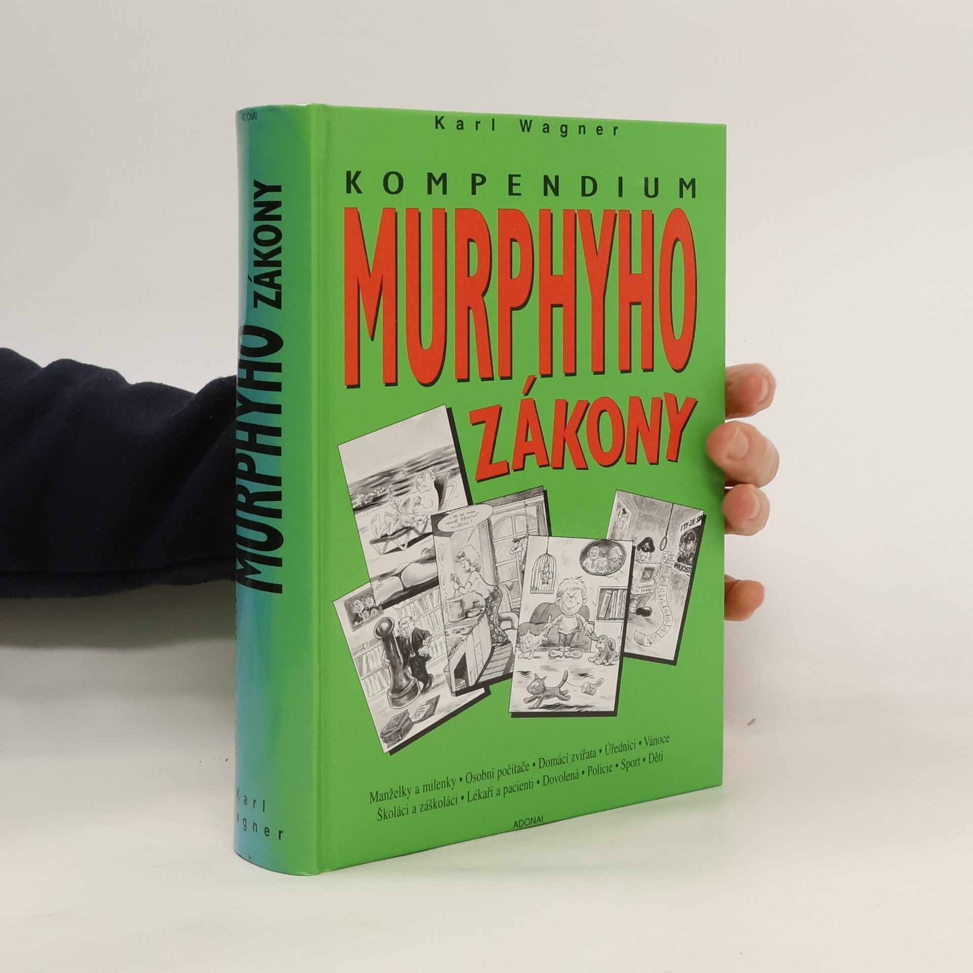 Peter M. Jolin Murphyho zákony pro rok 2001 : kompendium