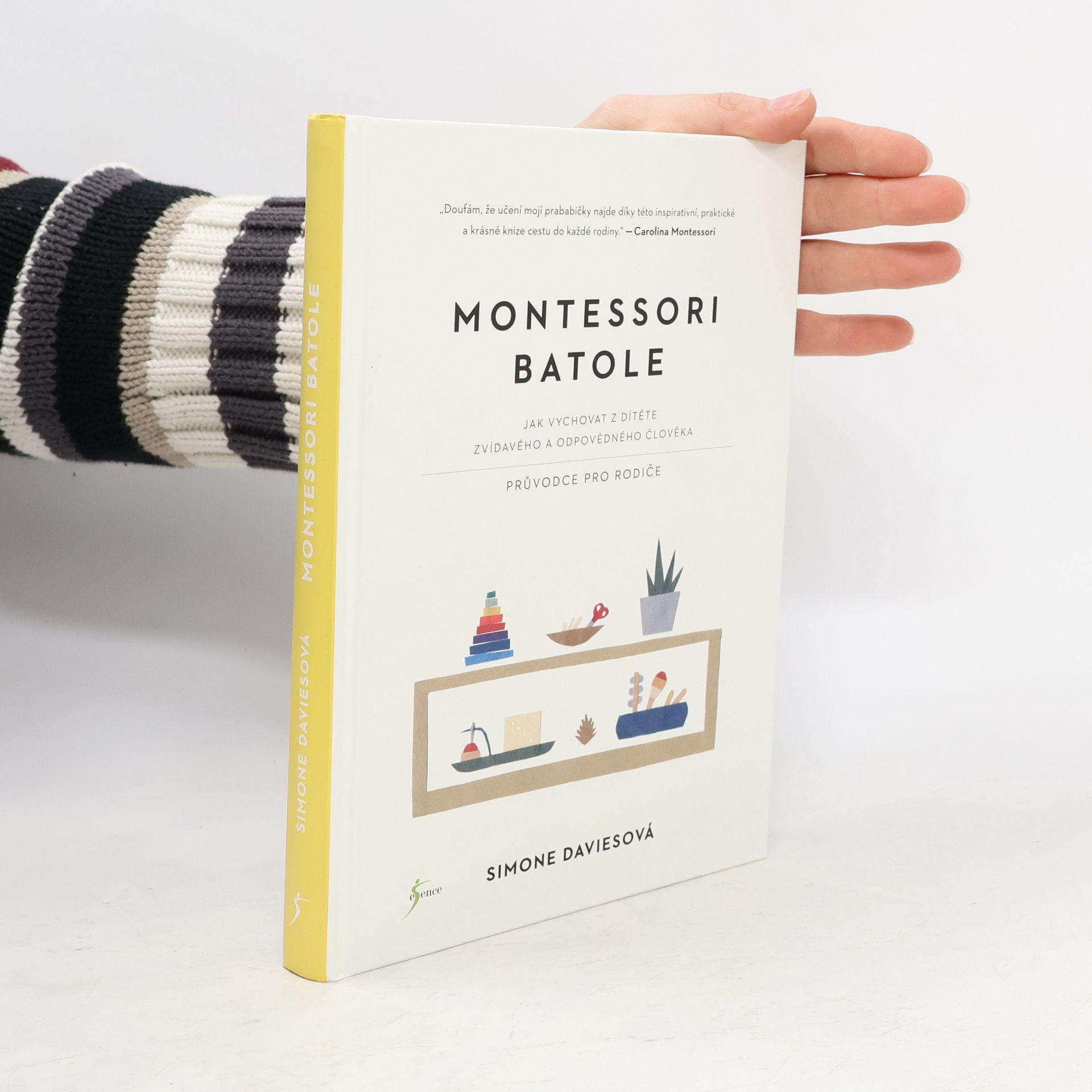 Simone Davies Montessori batole. Jak vychovat z dítěte zvídavého a odpovědného člověka