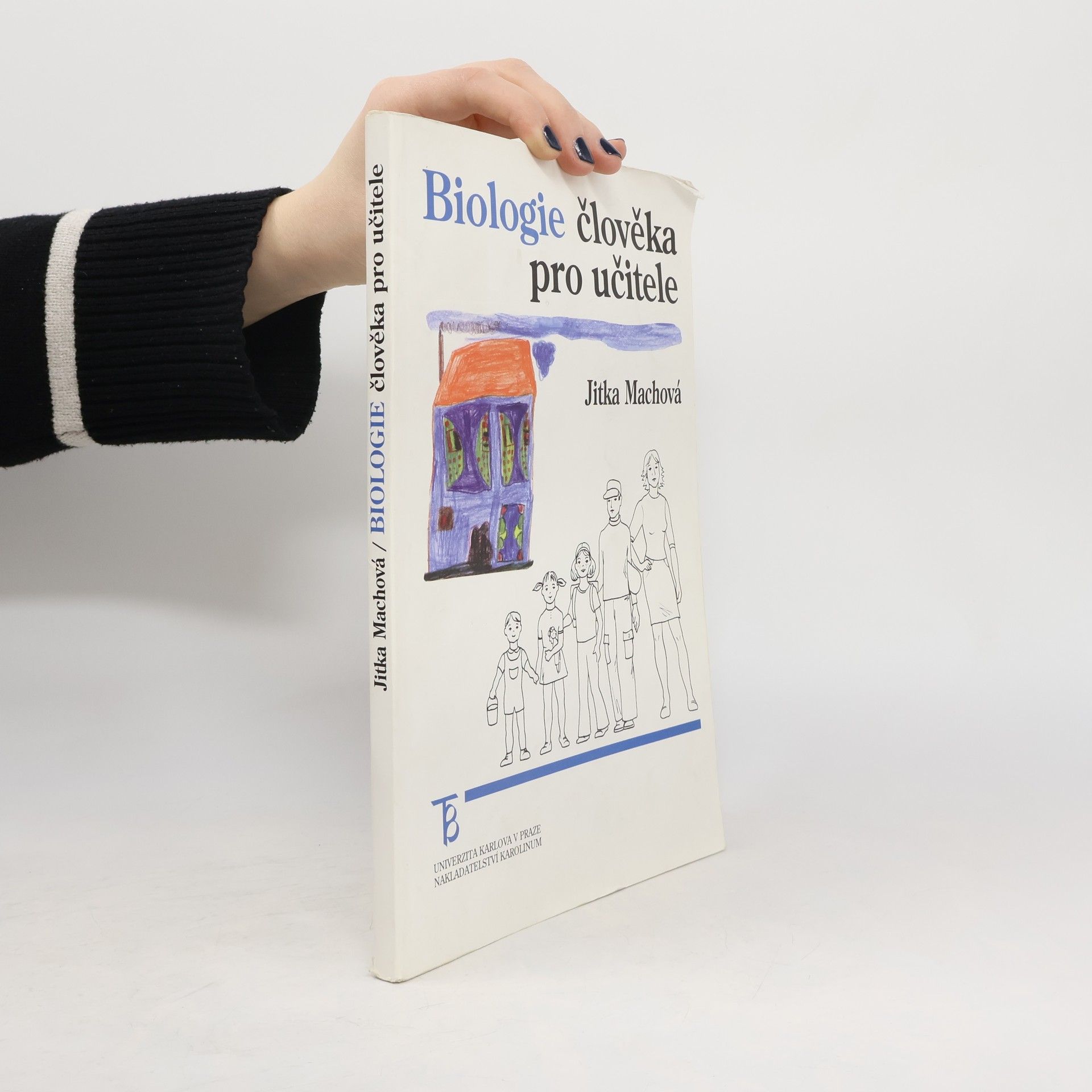 Jitka Machová Biologie člověka pro učitele