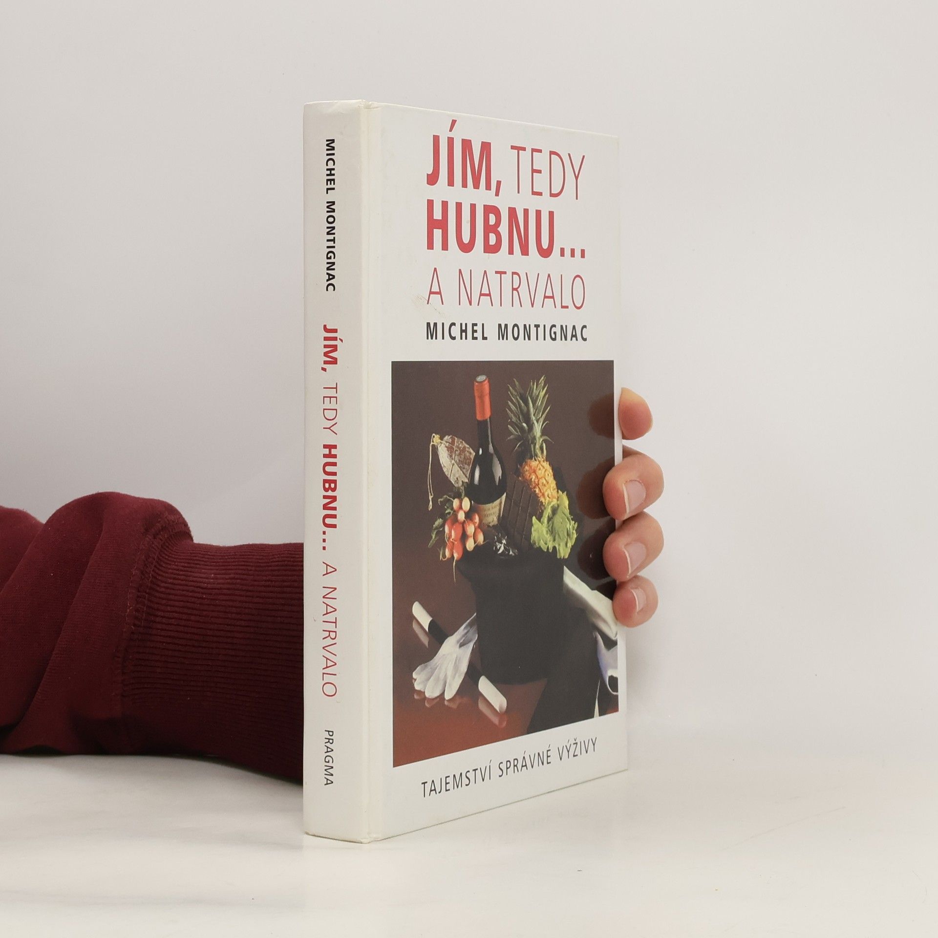 Jím, tedy hubnu... a natrvalo