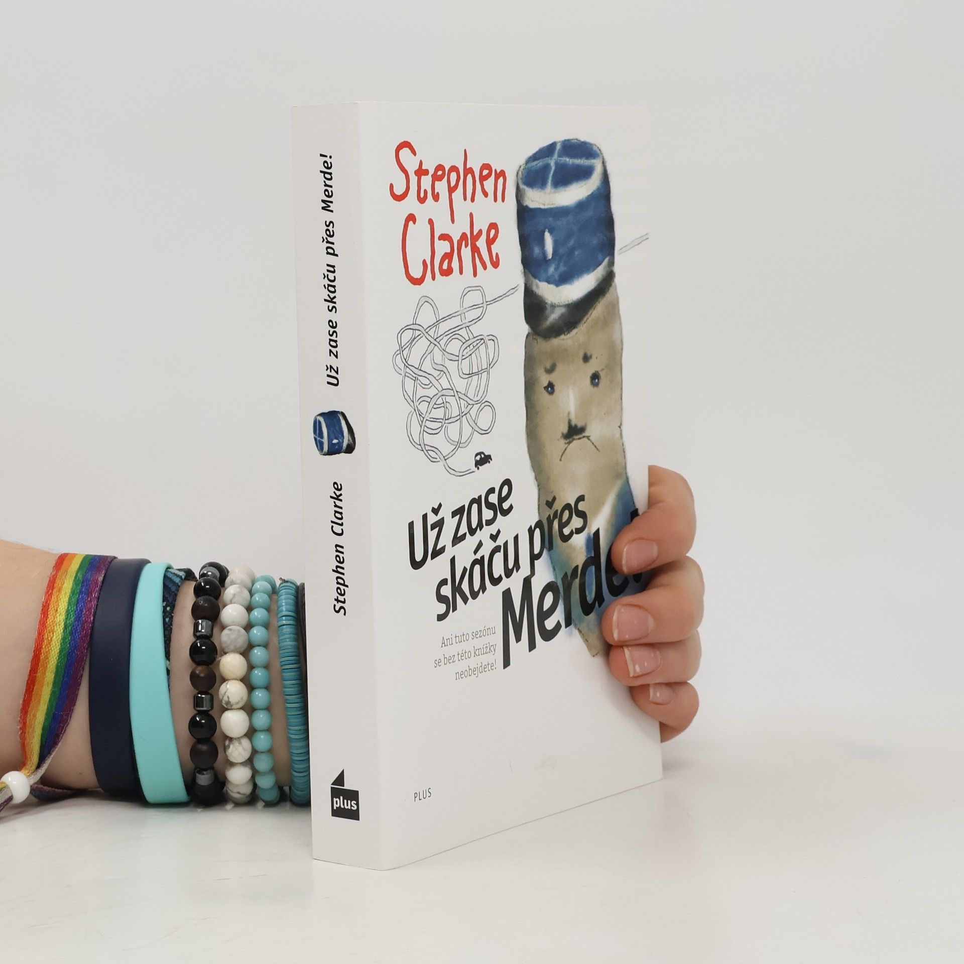 Stephen Clarke Už zase skáču přes Merde!