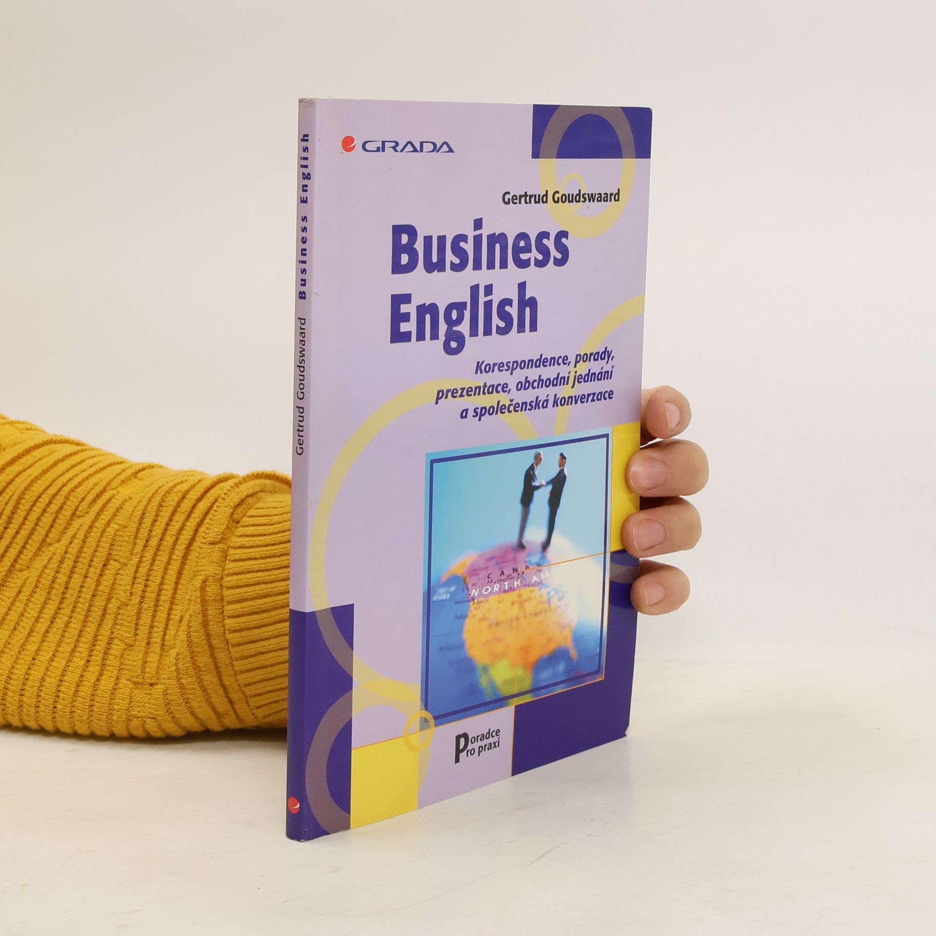 Business English. Korespondence, porady, prezentace...