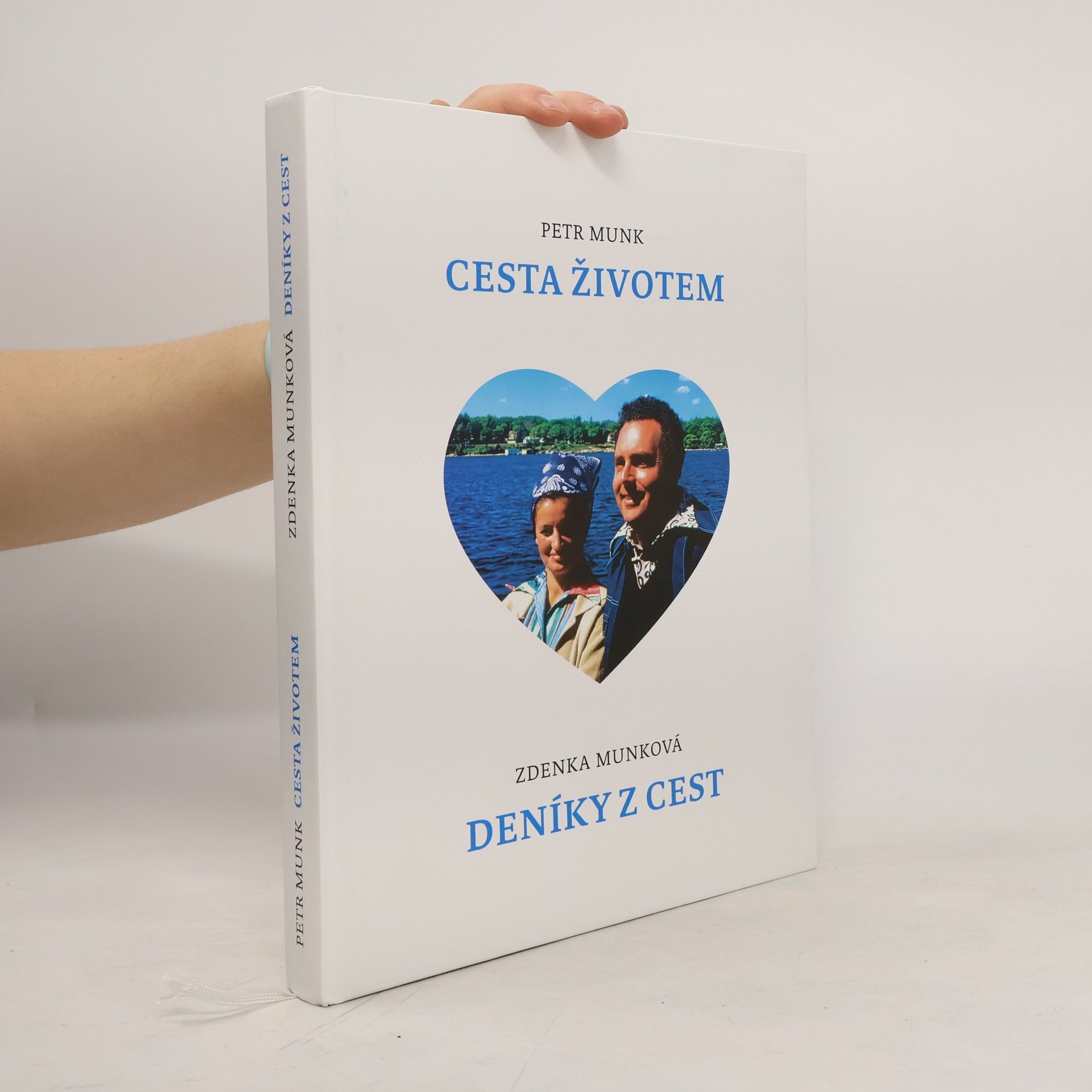 Petr Munk Cesta životem, deníky z cest