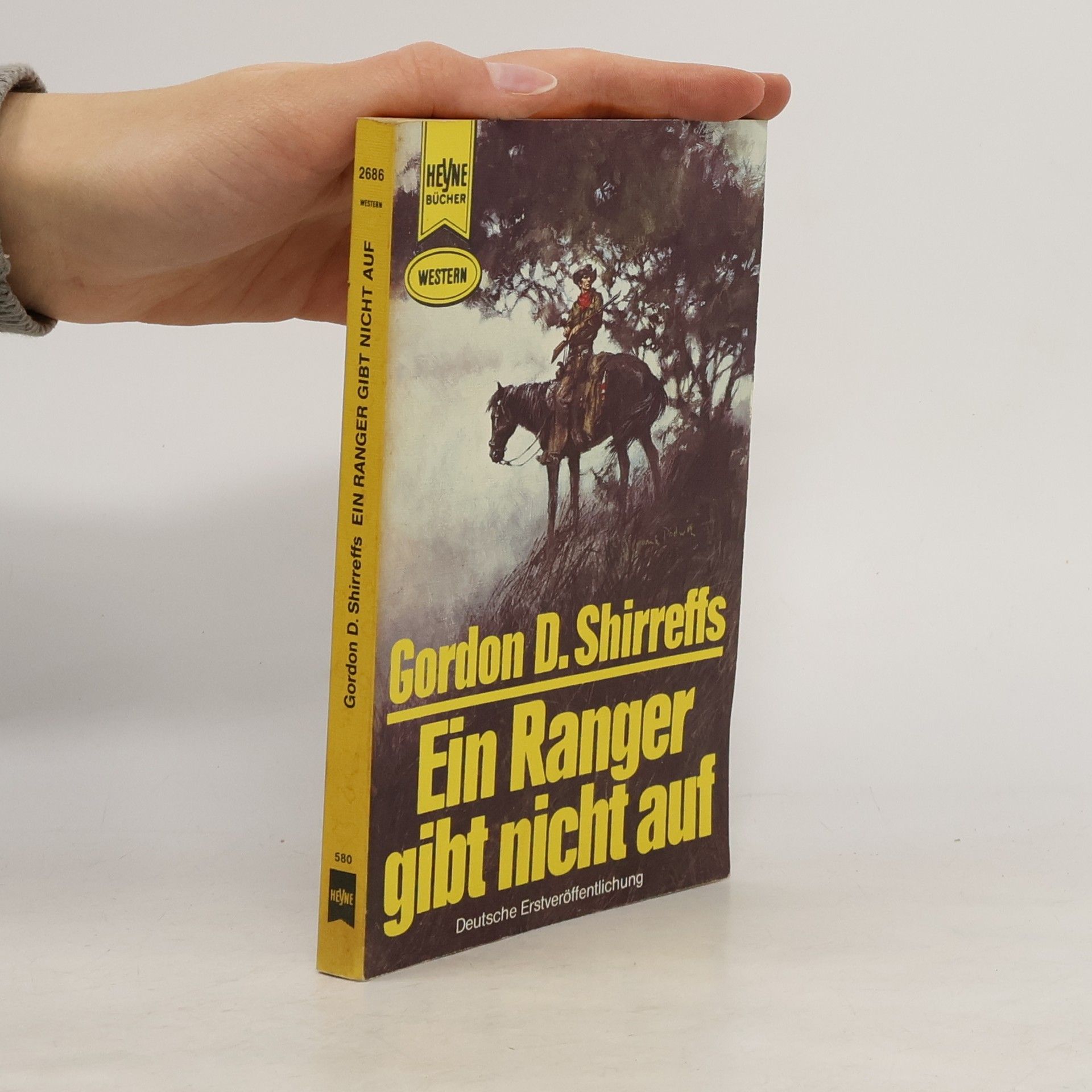 Gordon D. Shirreffs Ein Ranger gibt nicht auf