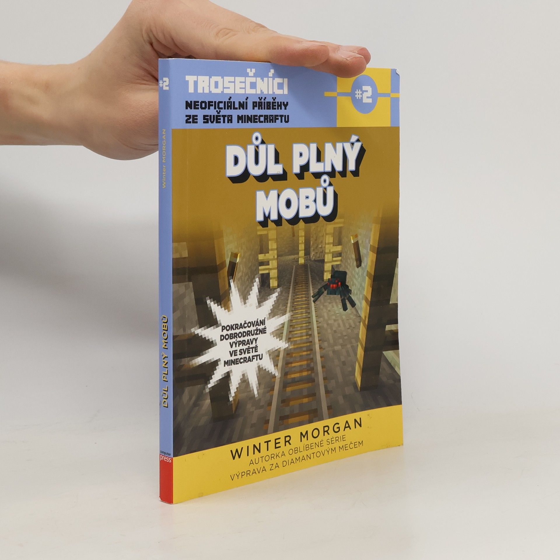 Trosečníci. 2. díl. Důl plný mobů