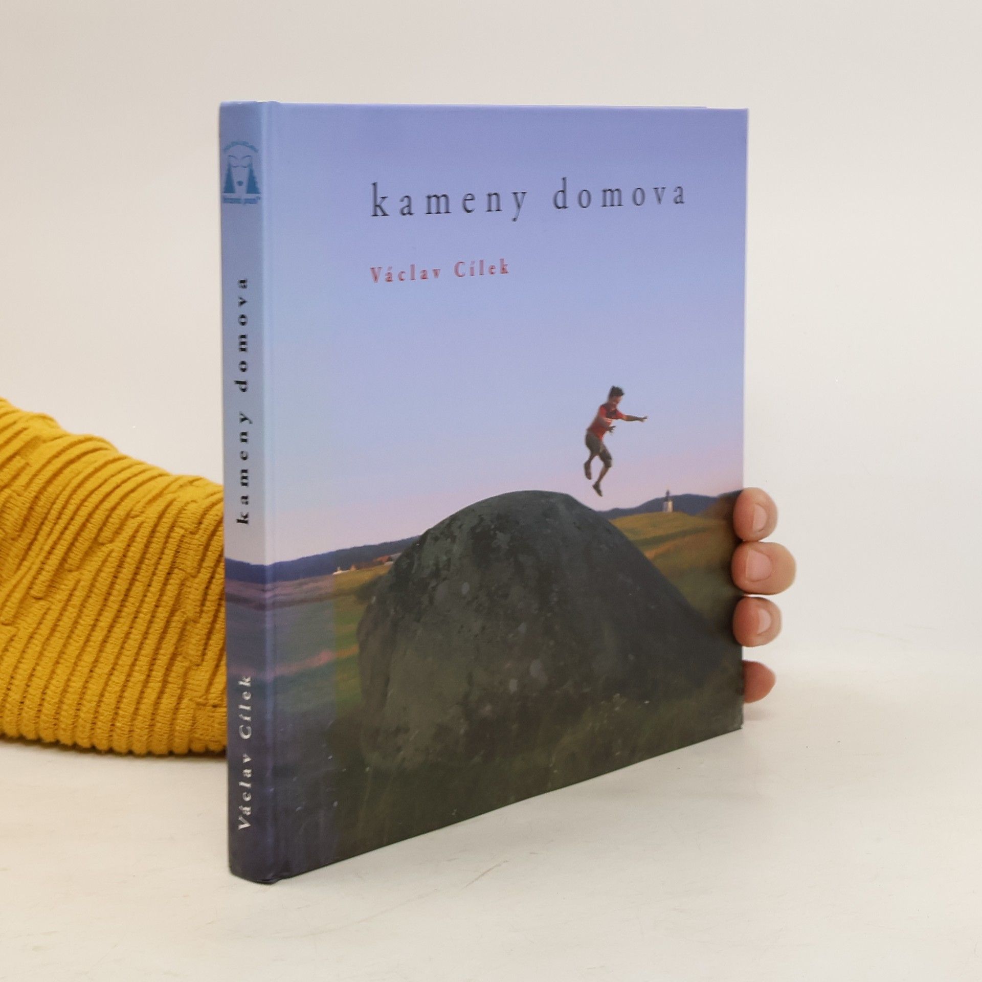 Václav Cílek Kameny domova