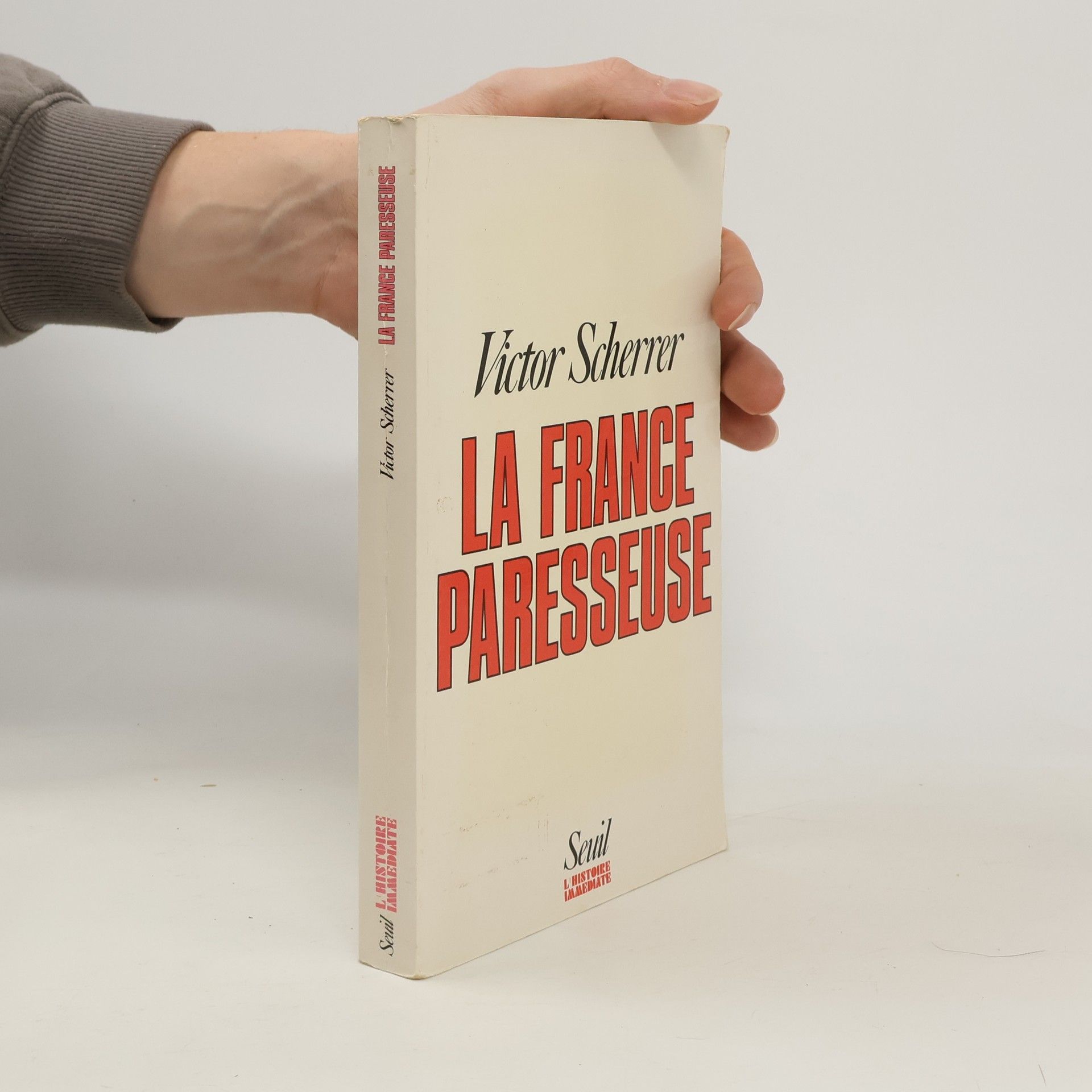 Victor Scherrer La France paresseuse