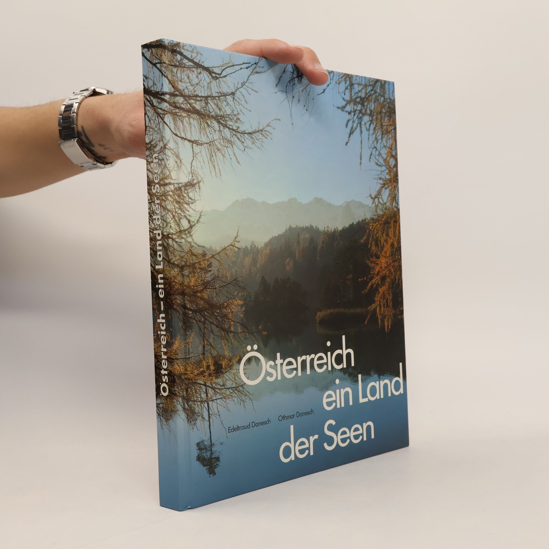 Edeltraud Danesch Österreich. Ein Land der Seen