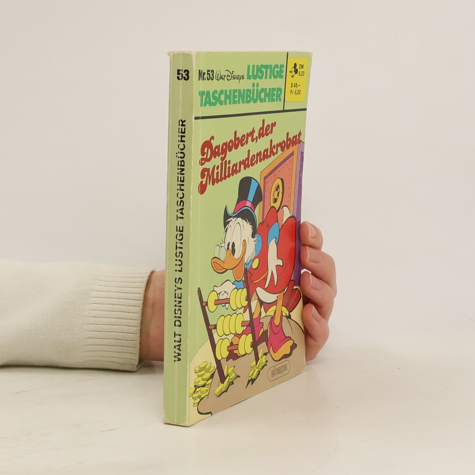 Kolektív autorov Walt Disneys Lustige Taschenbücher 53. Dagobert, der Milliardenakrobat